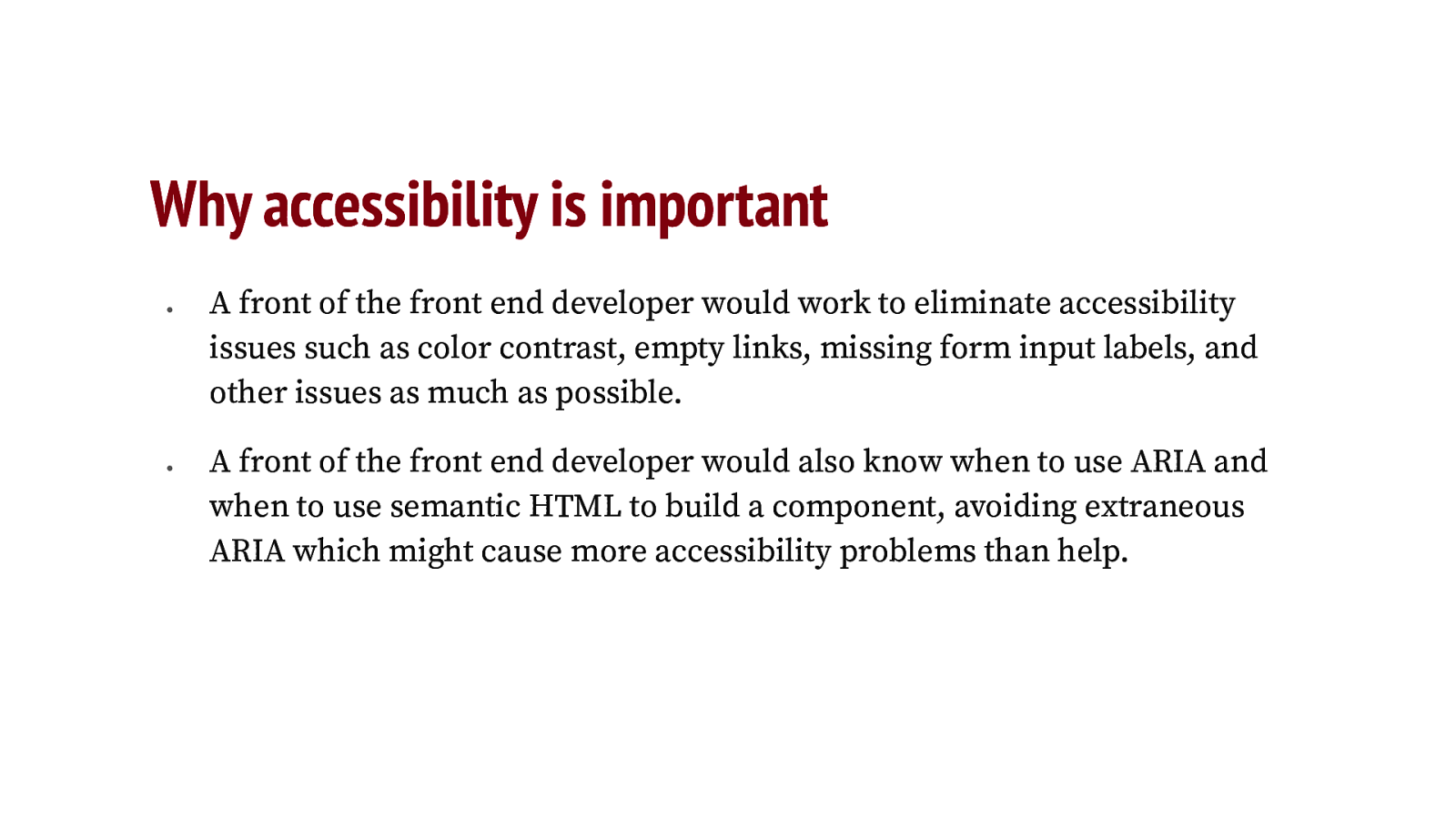Why accessibility is important (continued)