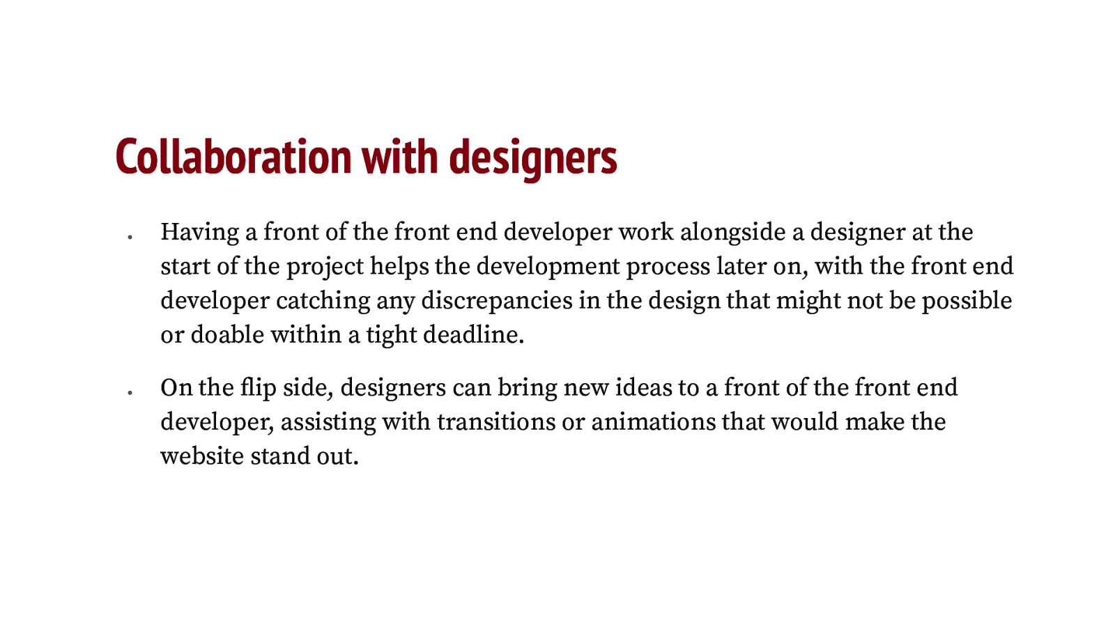 Collaboration with designers