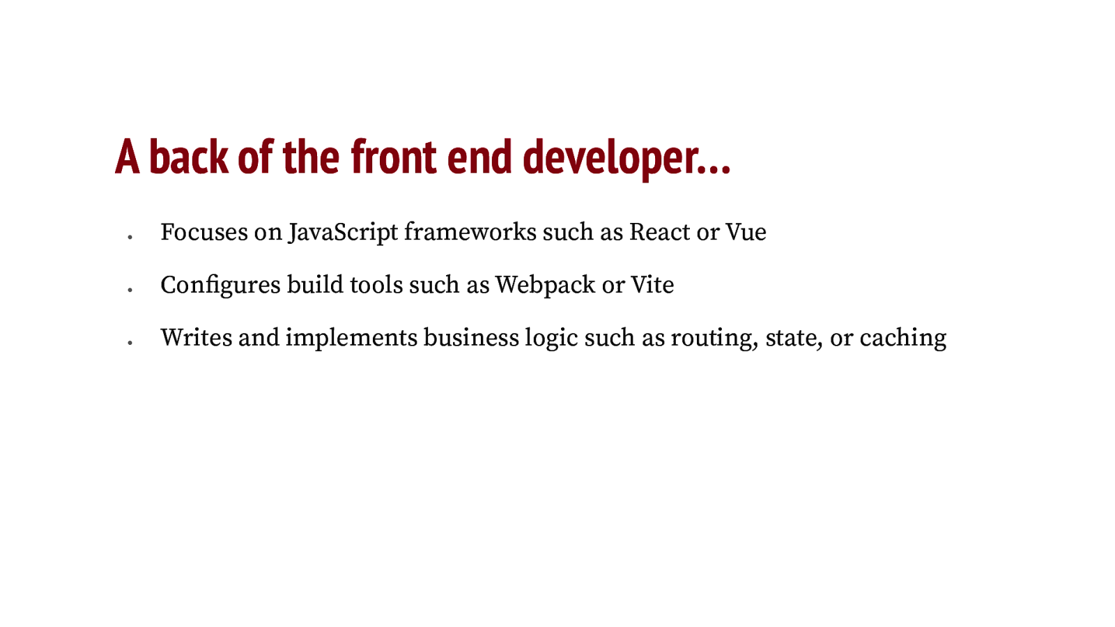A back of the front end developer…