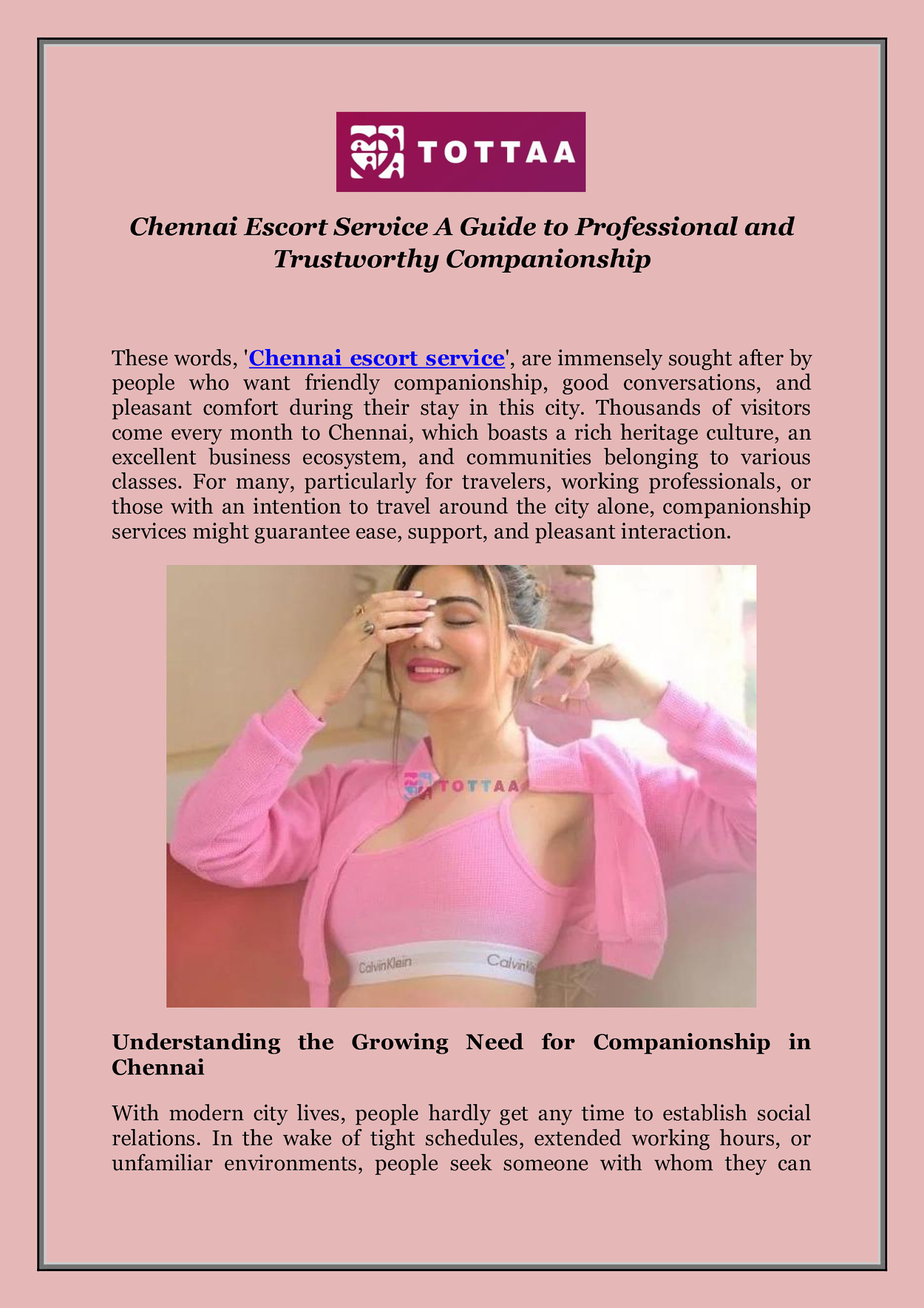 Chennai Escort Service: A Guide to Professional and Trustworthy Companionship by Tottaa Chennai