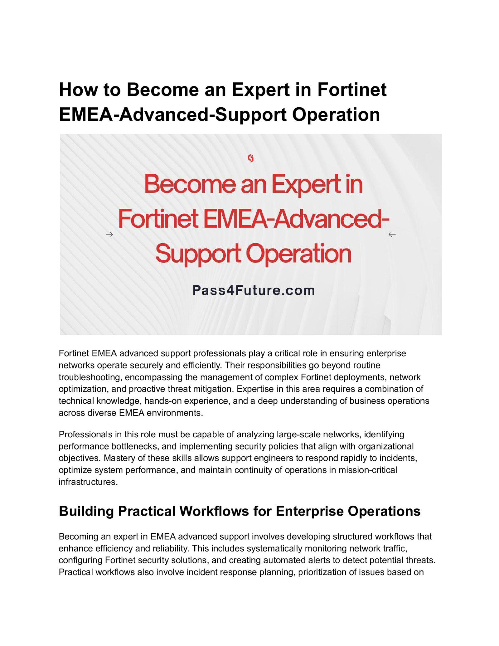 How to Become an Expert in Fortinet EMEA-Advanced-Support Operation