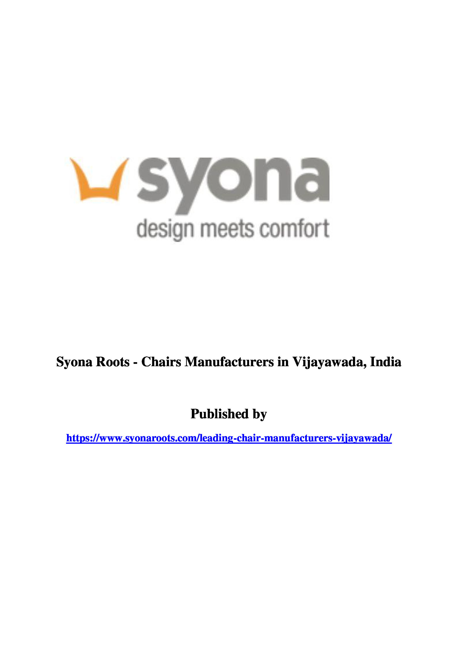 Syona Roots - Chairs Manufacturers in Vijayawada, India
