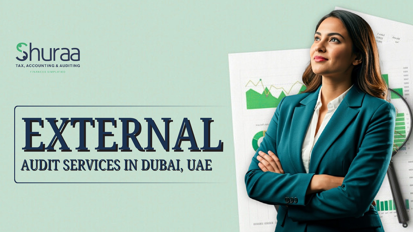 External Audit Services in Dubai, UAE – Shuraa Tax by Shuraa Tax