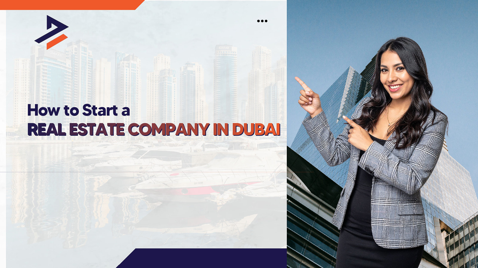 Cost of Setting Up a Real Estate Business in Dubai – Complete Guide