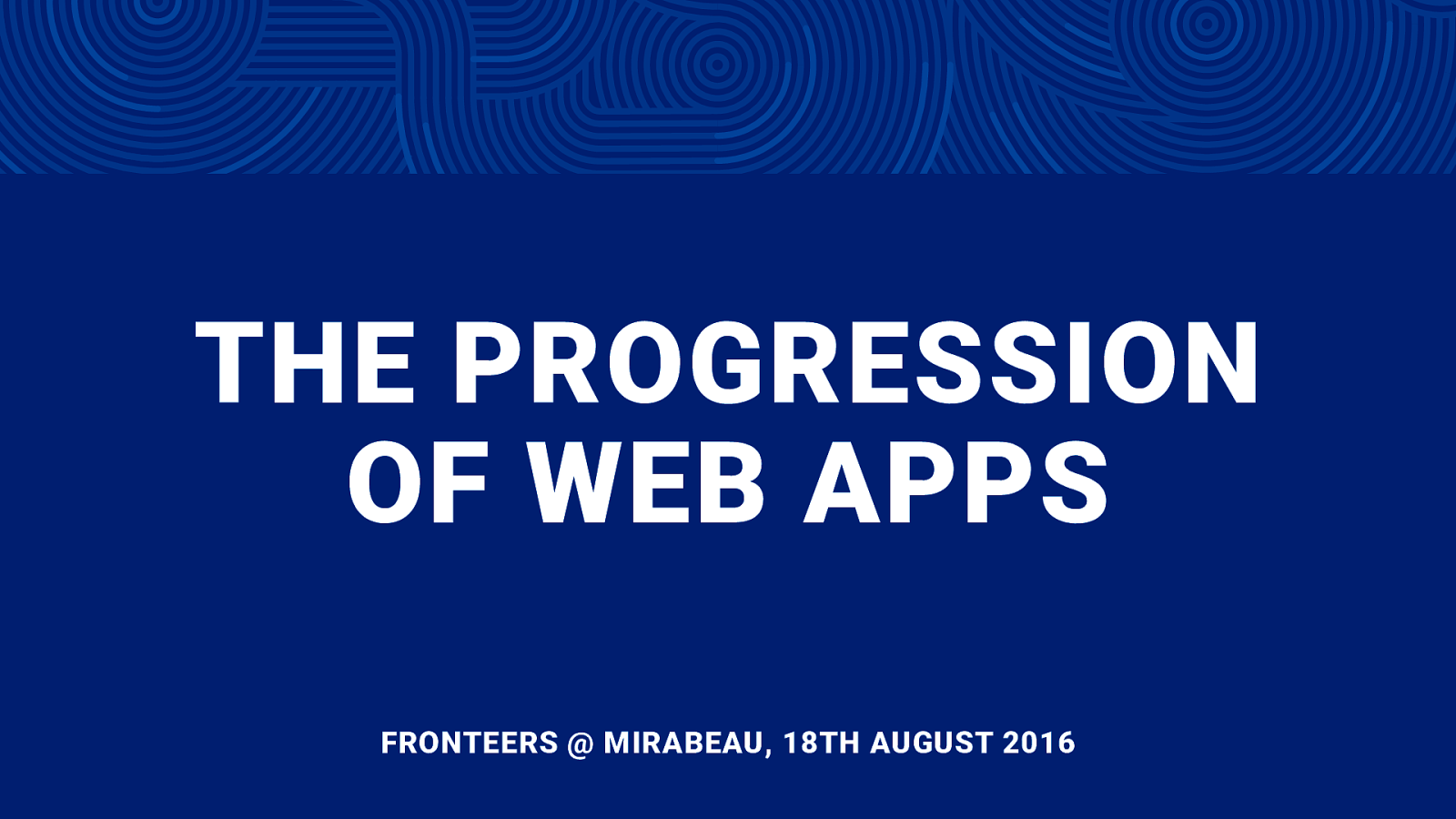 The Progression of Web Apps