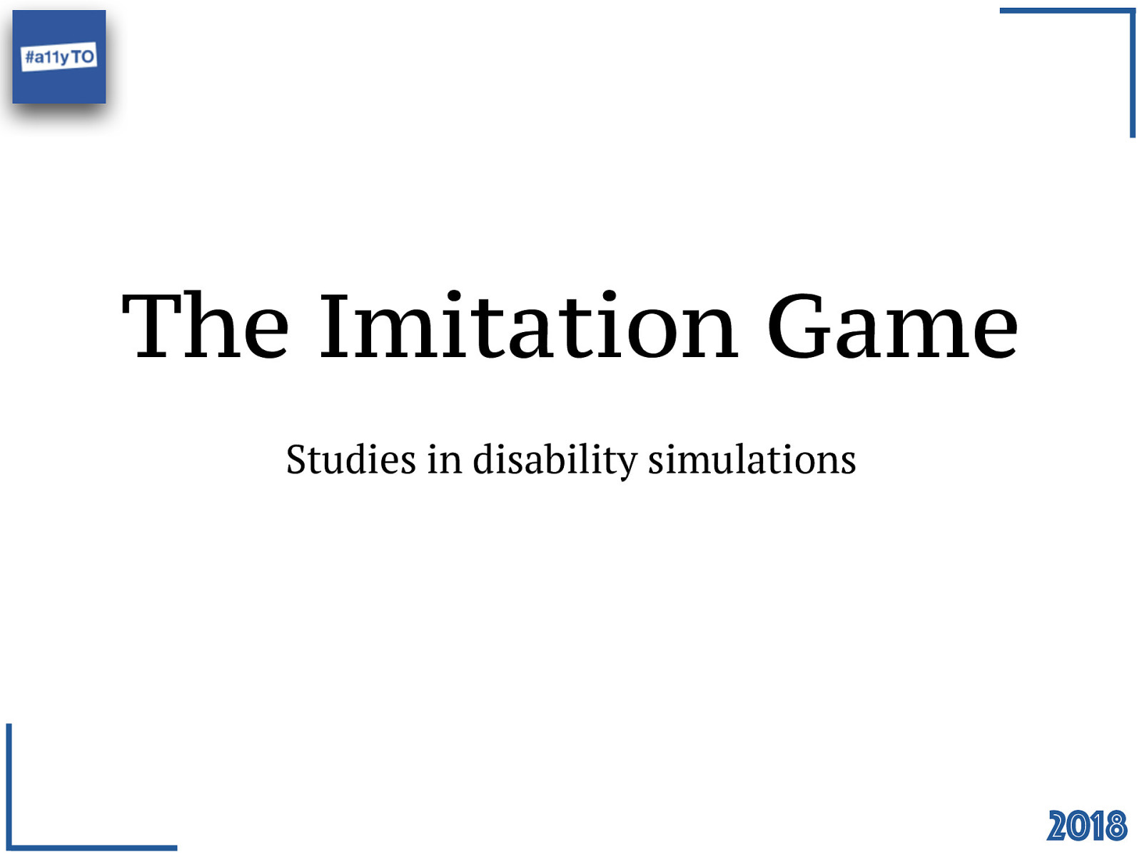 The Imitation Game - studies in disability simulations