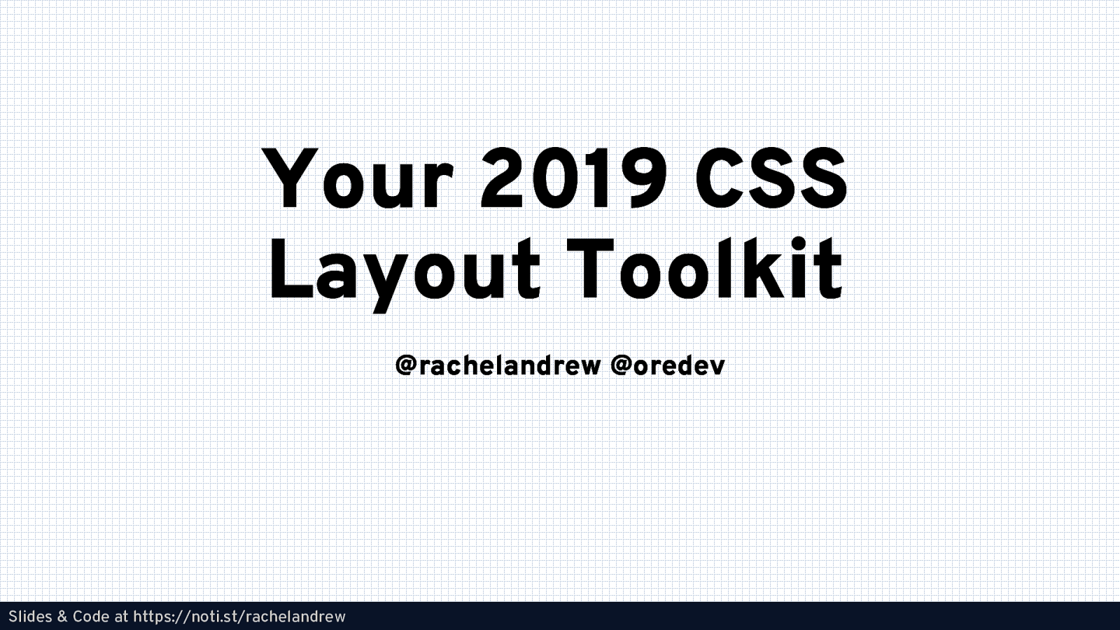Your CSS Layout Toolkit for 2019