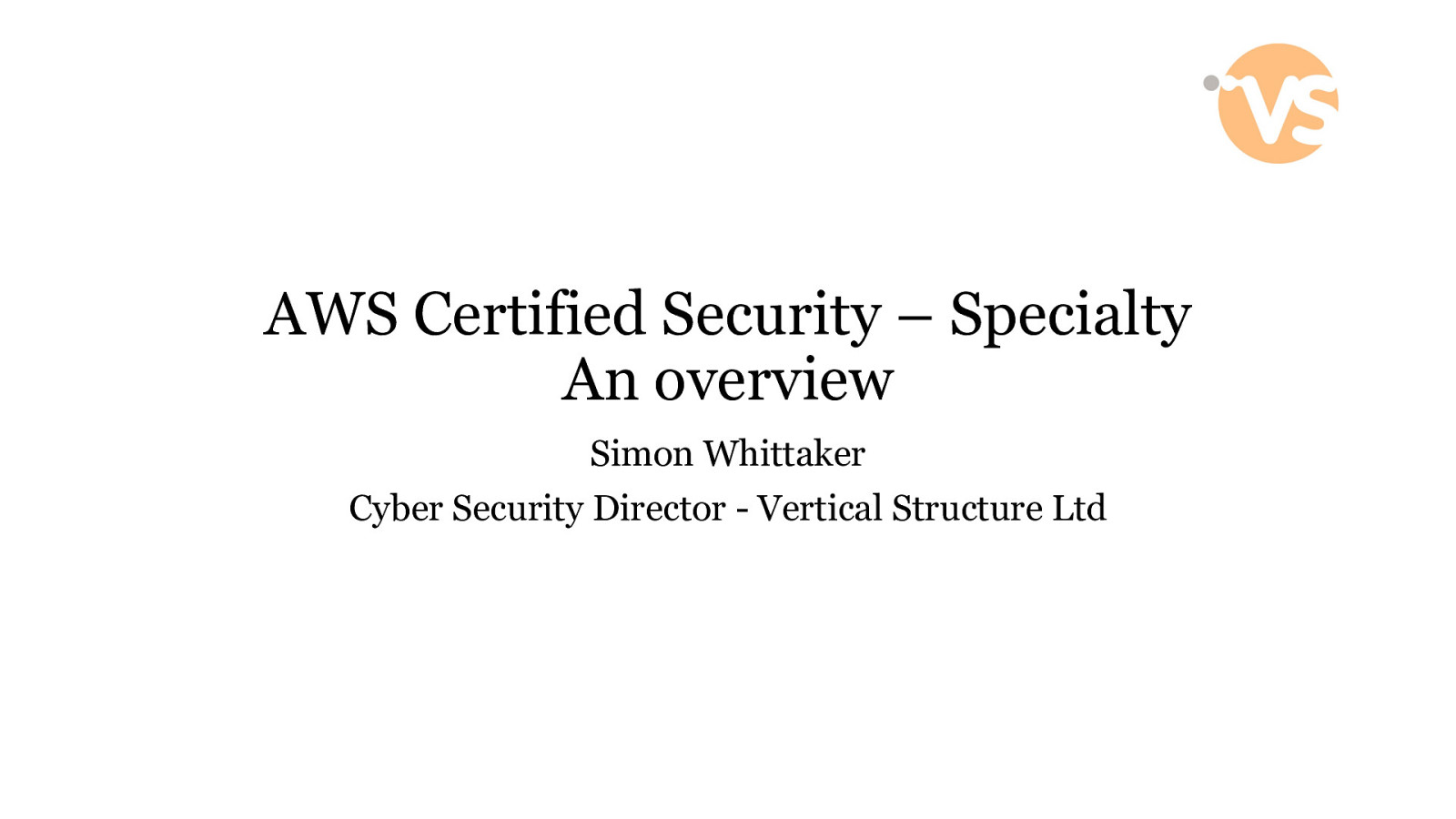 DevOps Belfast: ‘AWS Certified Security - Speciality’ - A general overview