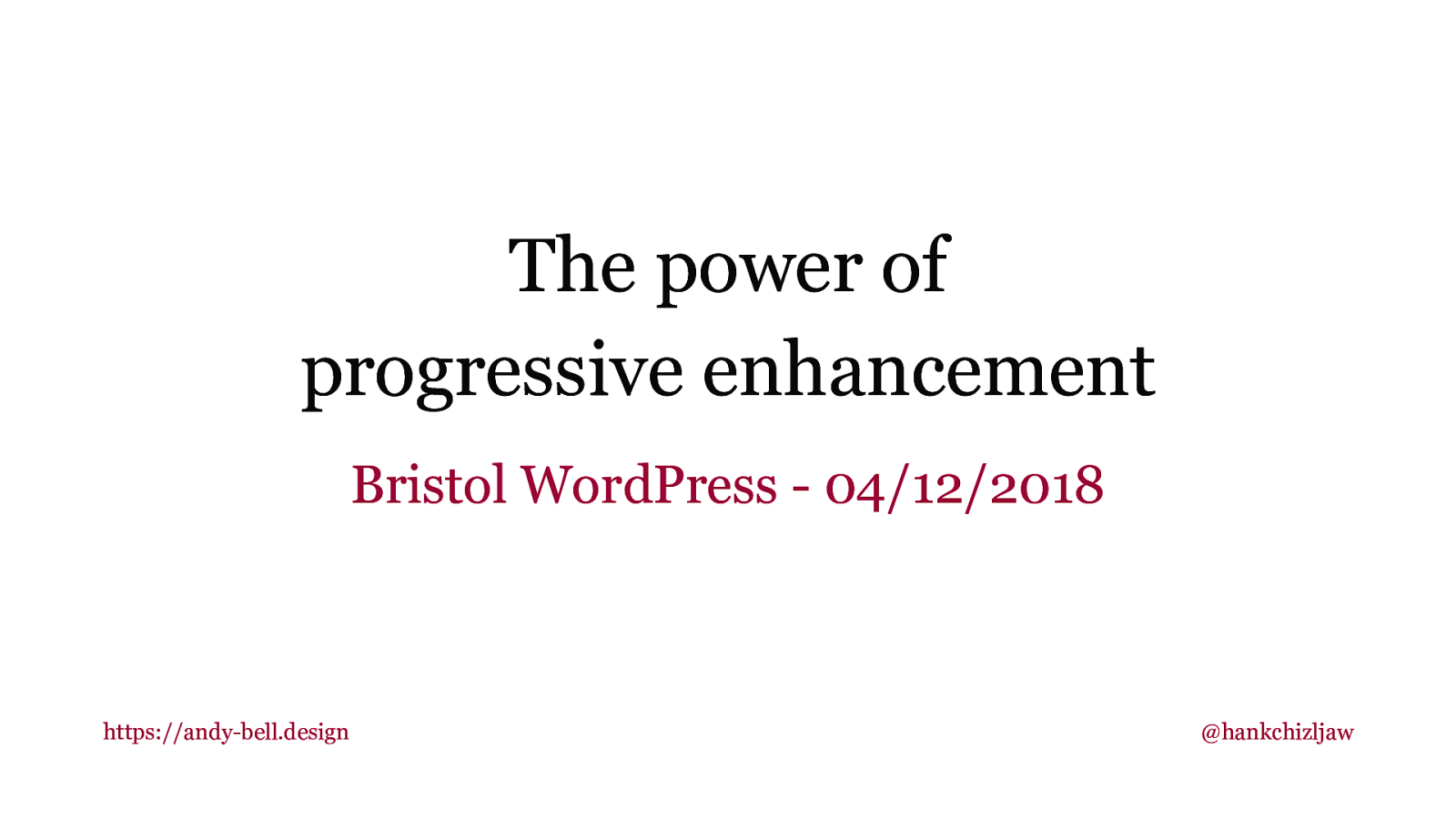 The power of progressive enhancement