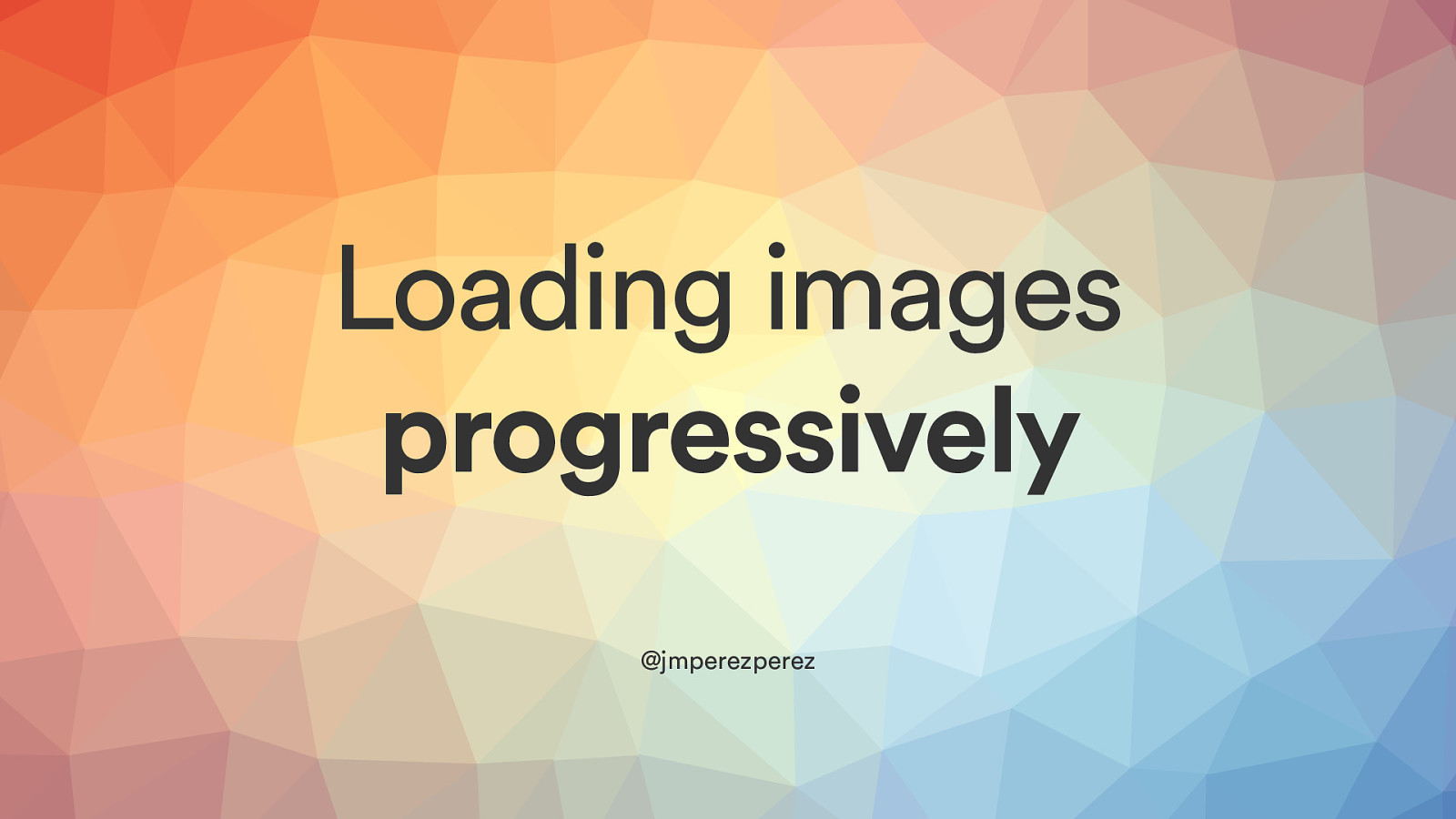 Loading Images Progressively