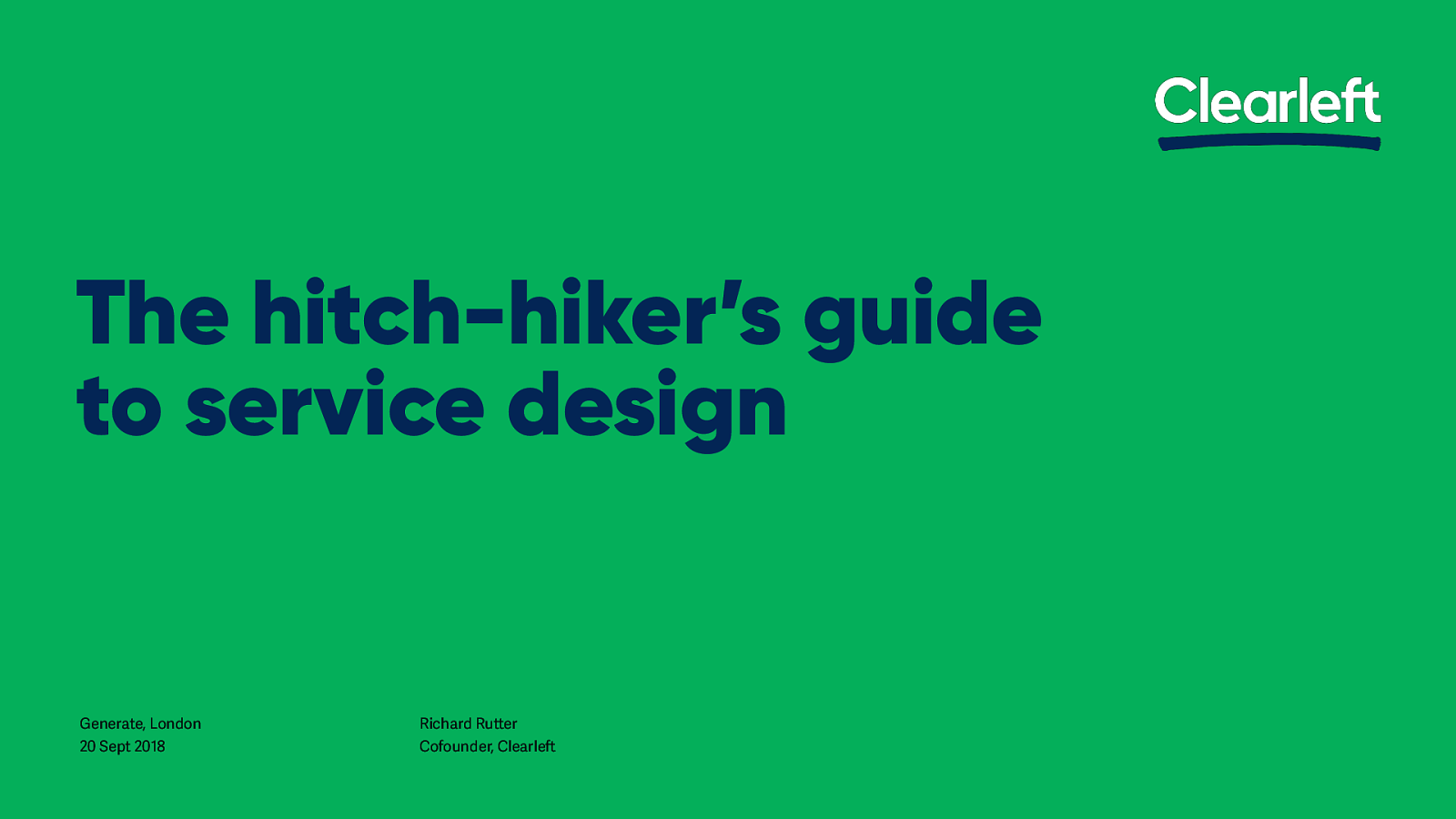 A hitch-hiker's guide to service design