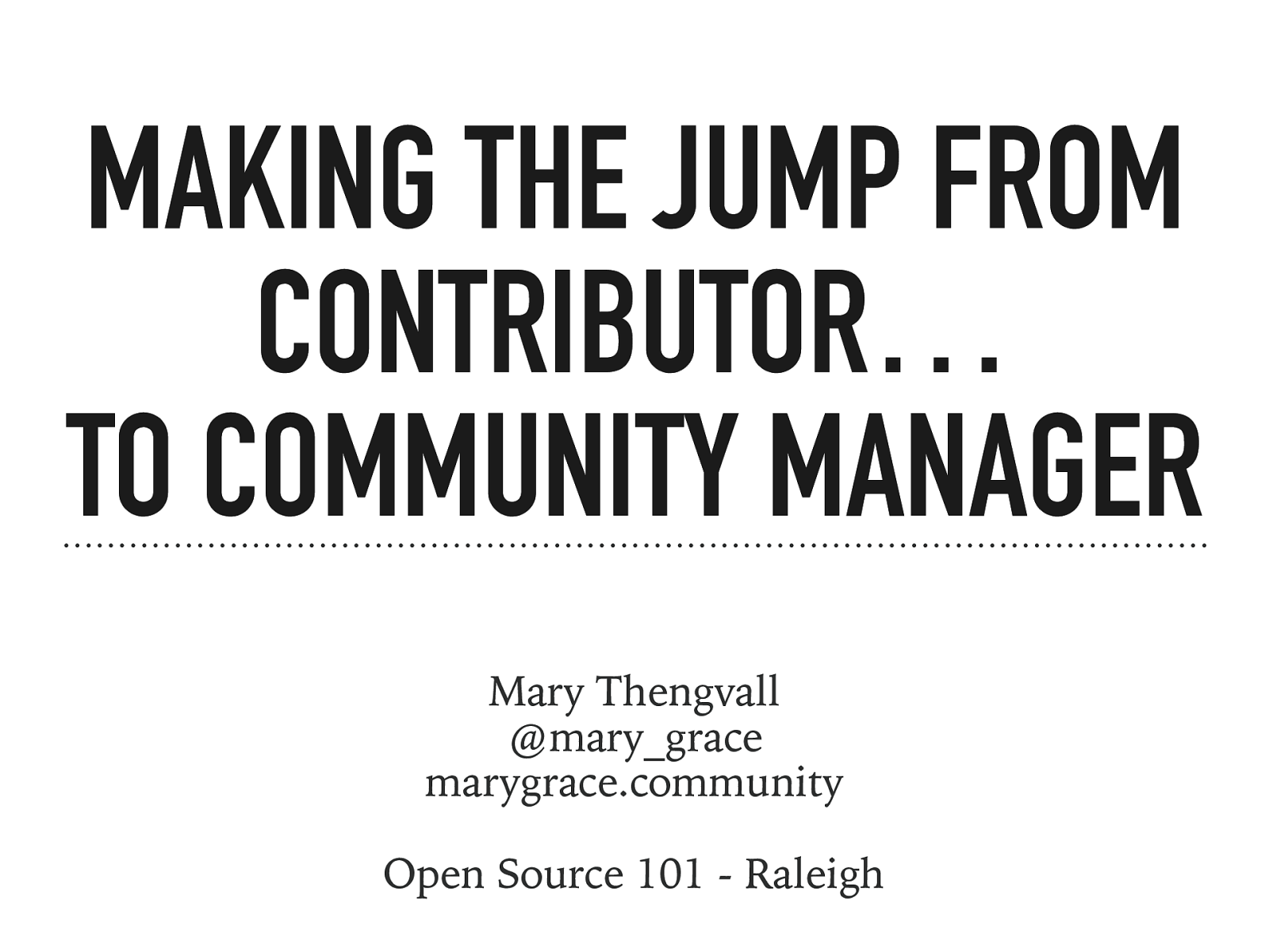 Making the Jump from Contributor to Community Manager