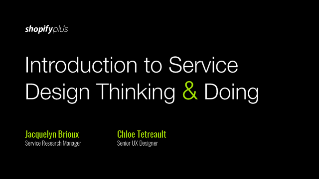 Intro to Service Design Thinking & Doing