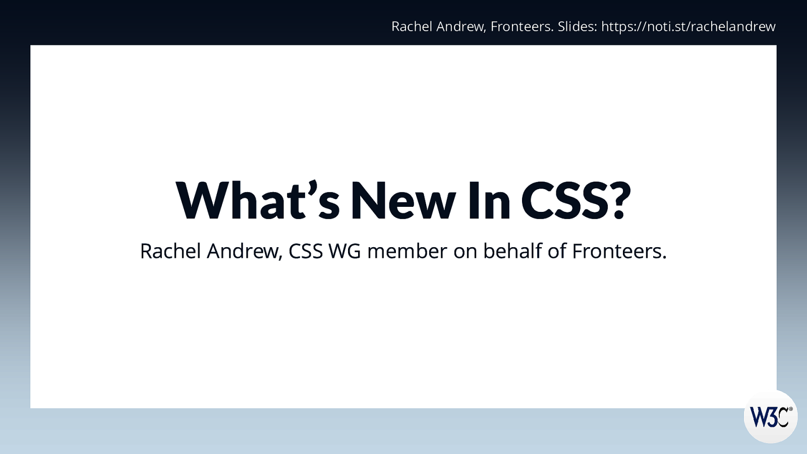What’s New In CSS?