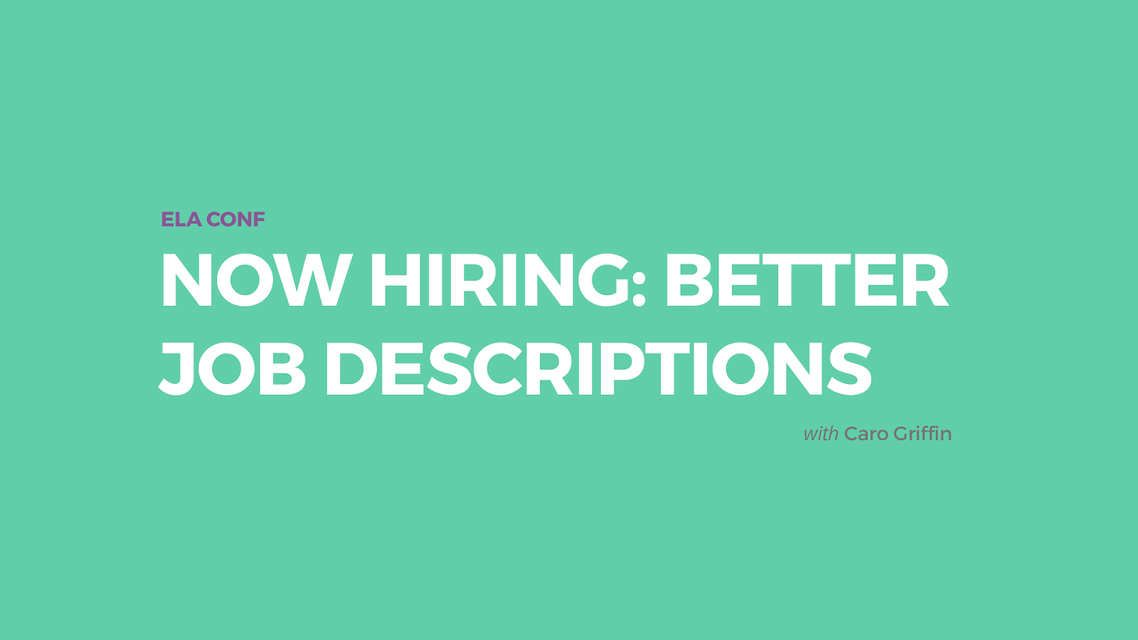 Now Hiring: Better job descriptions