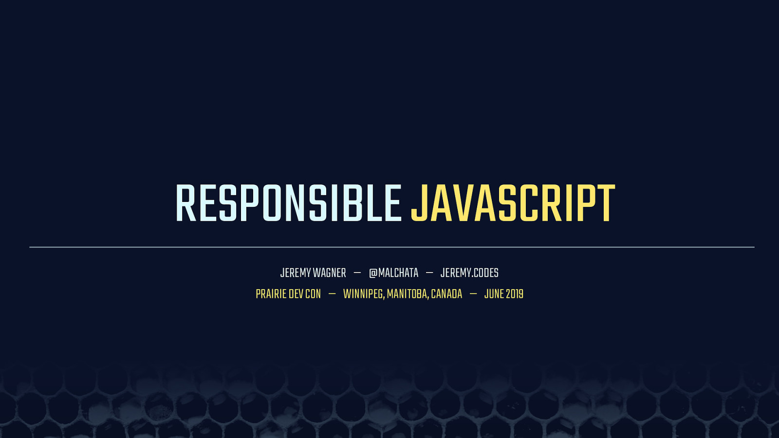 Responsible JavaScript