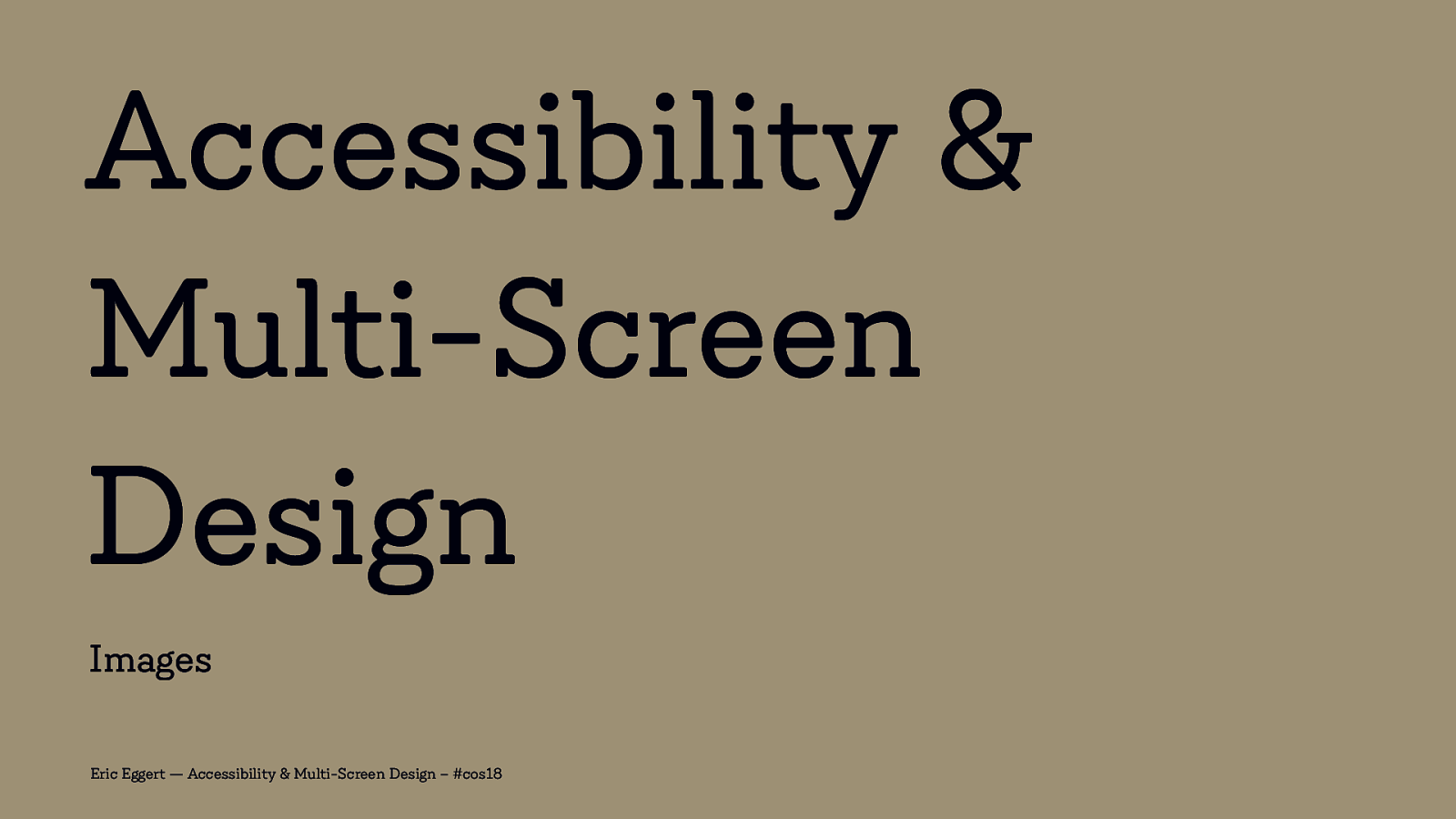 Accessibility & Multi-Screen Design: Images