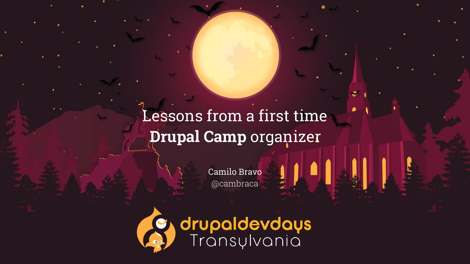 Lessons from a first time Drupal Camp organizer