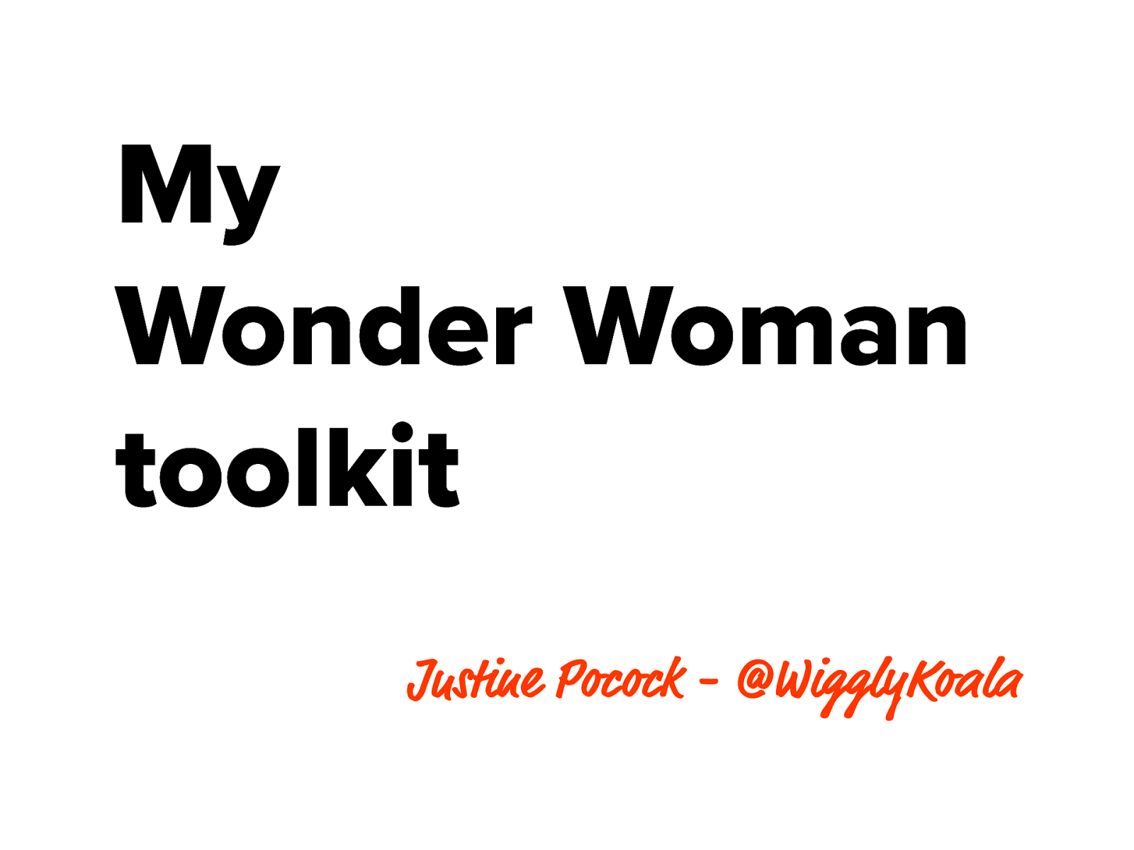 My Wonder Woman toolkit