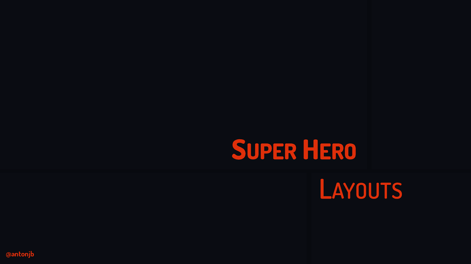 Super Hero Layouts