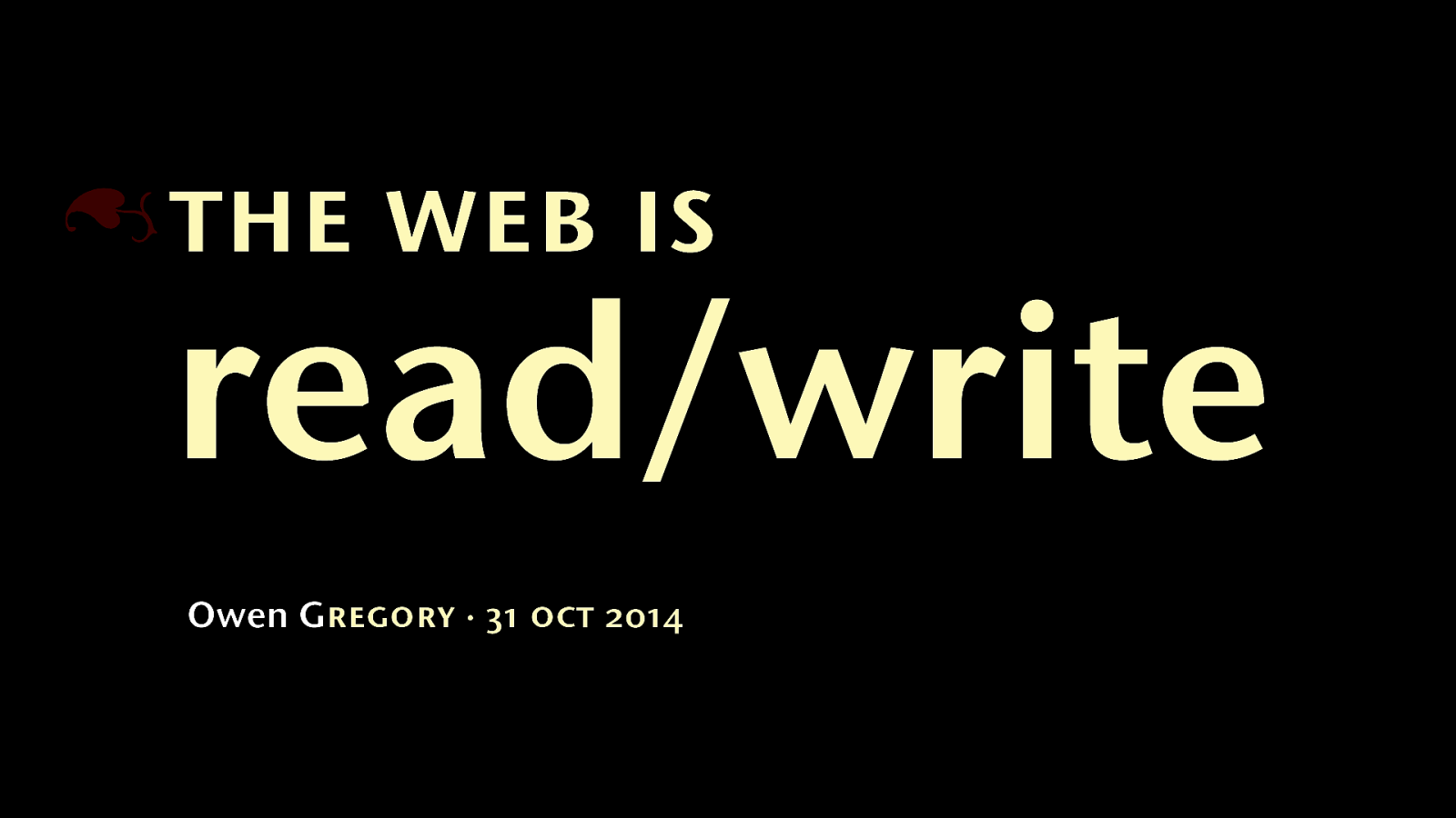The Web Is… Read/Write