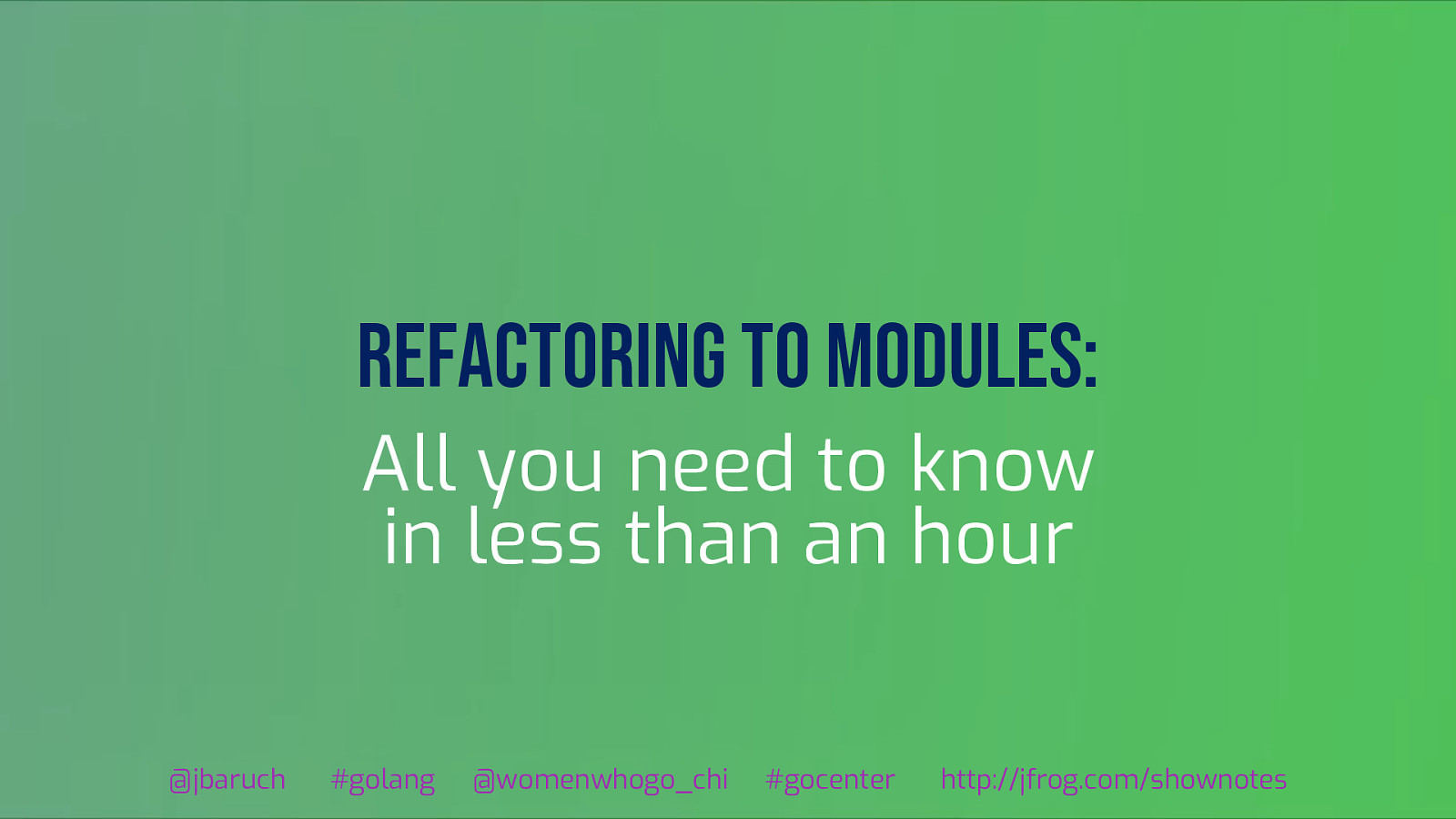Go Modules: Why and how – all you need to know in less than an hour
