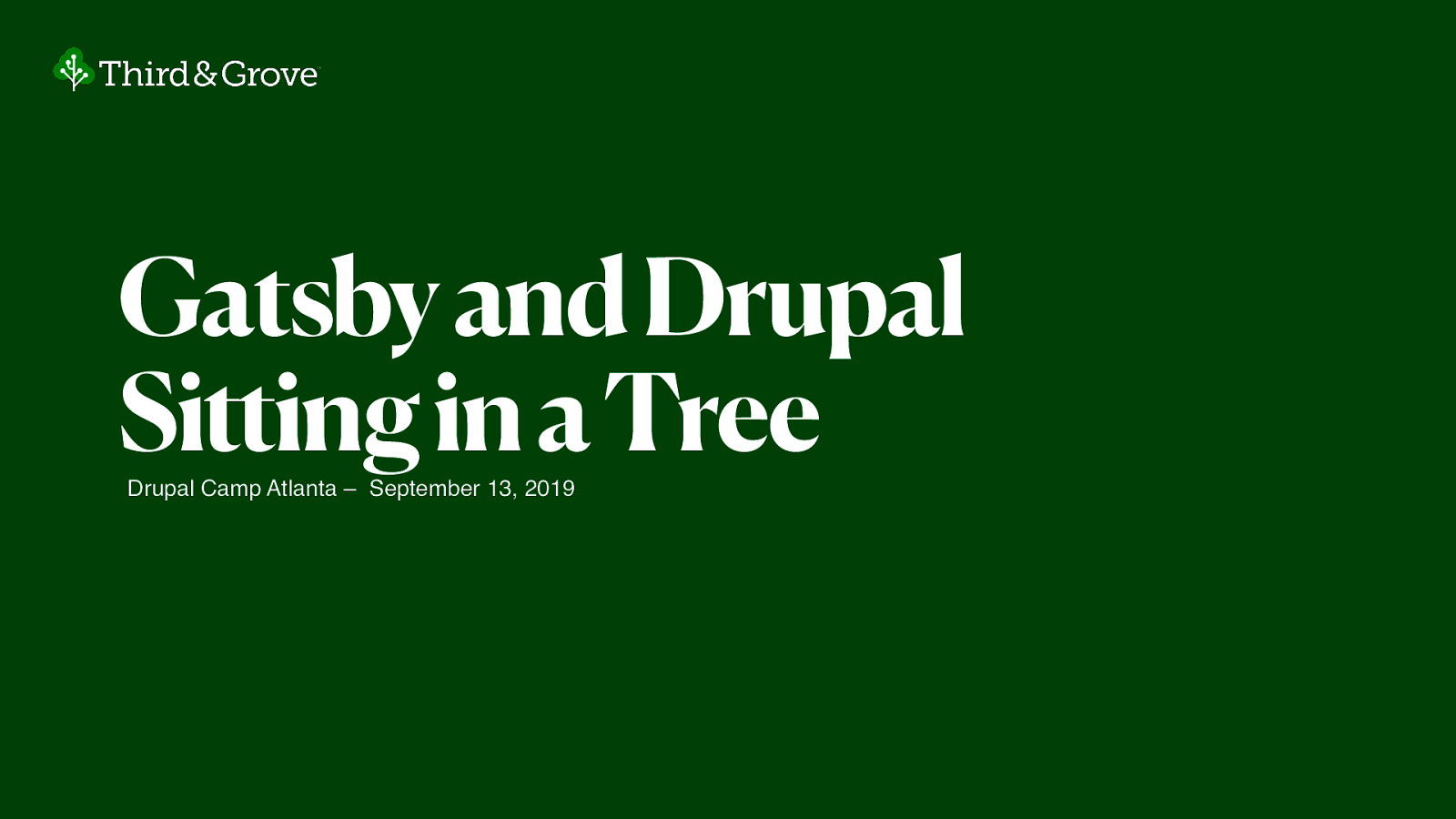 Gatsby & Drupal Sitting in a Tree