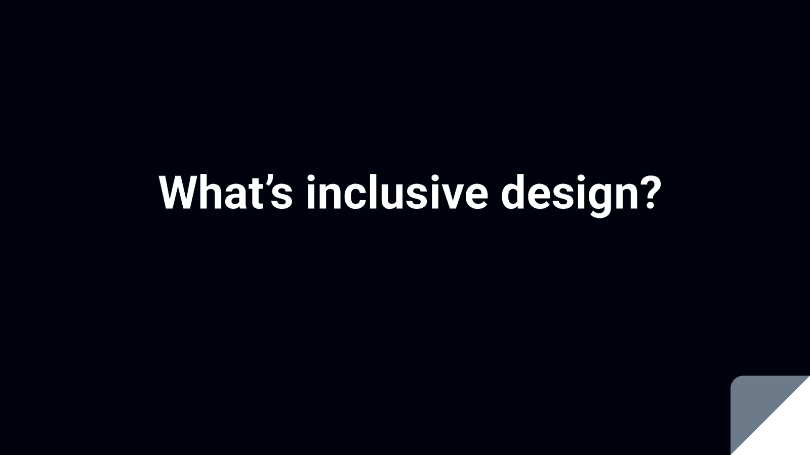 What is inclusive design?