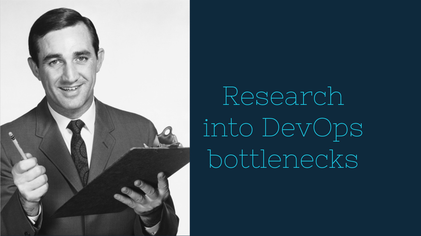  A Research Study into DevOps Bottlenecks