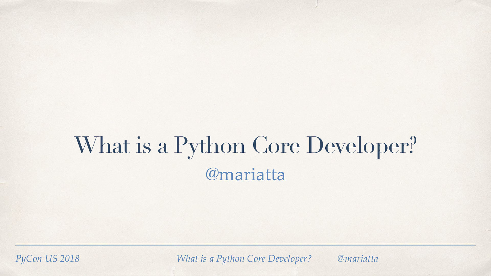 What is a Python Core Developer?