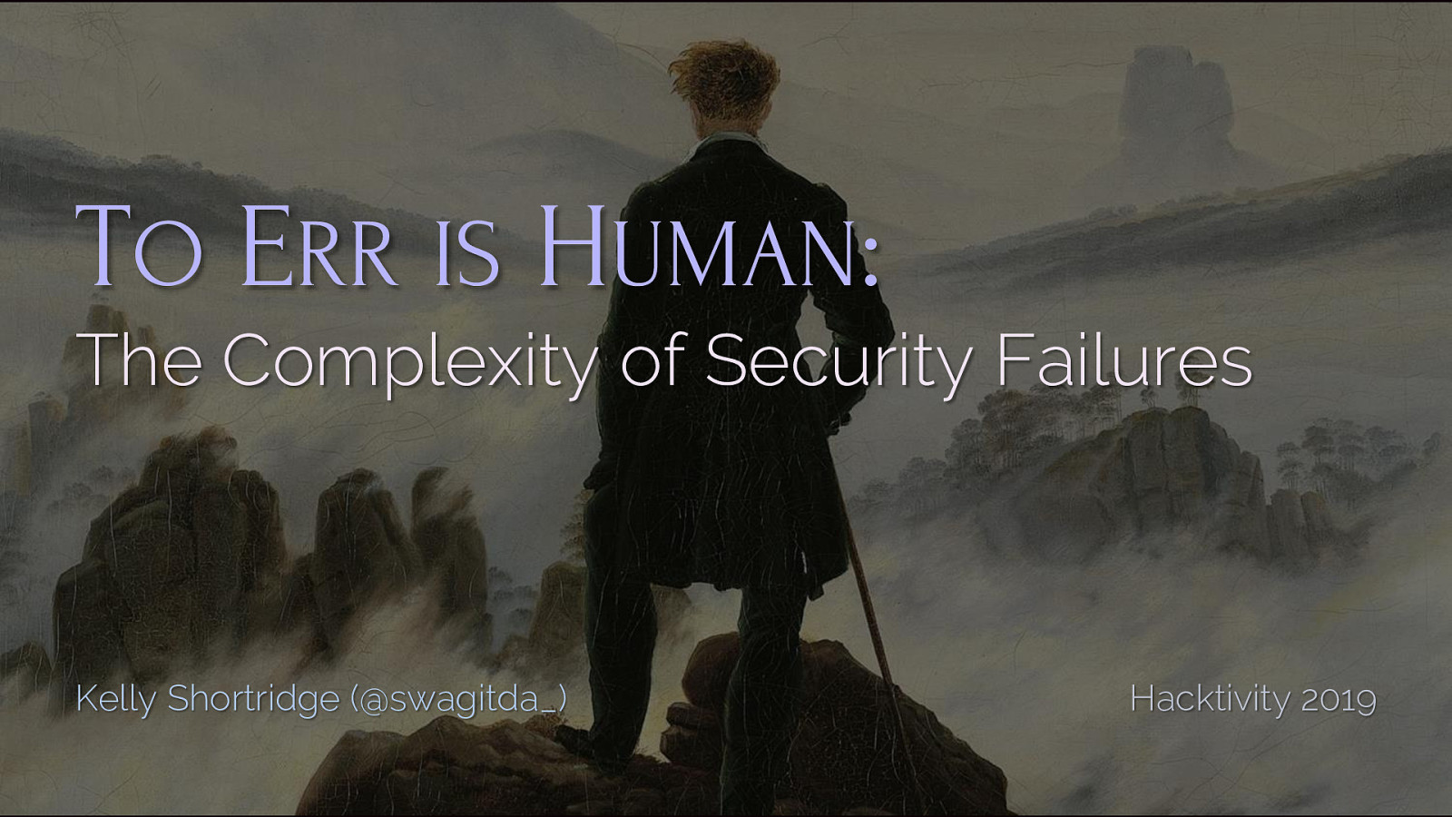 To Err is Human: The Complexity of Security Failures (Keynote)