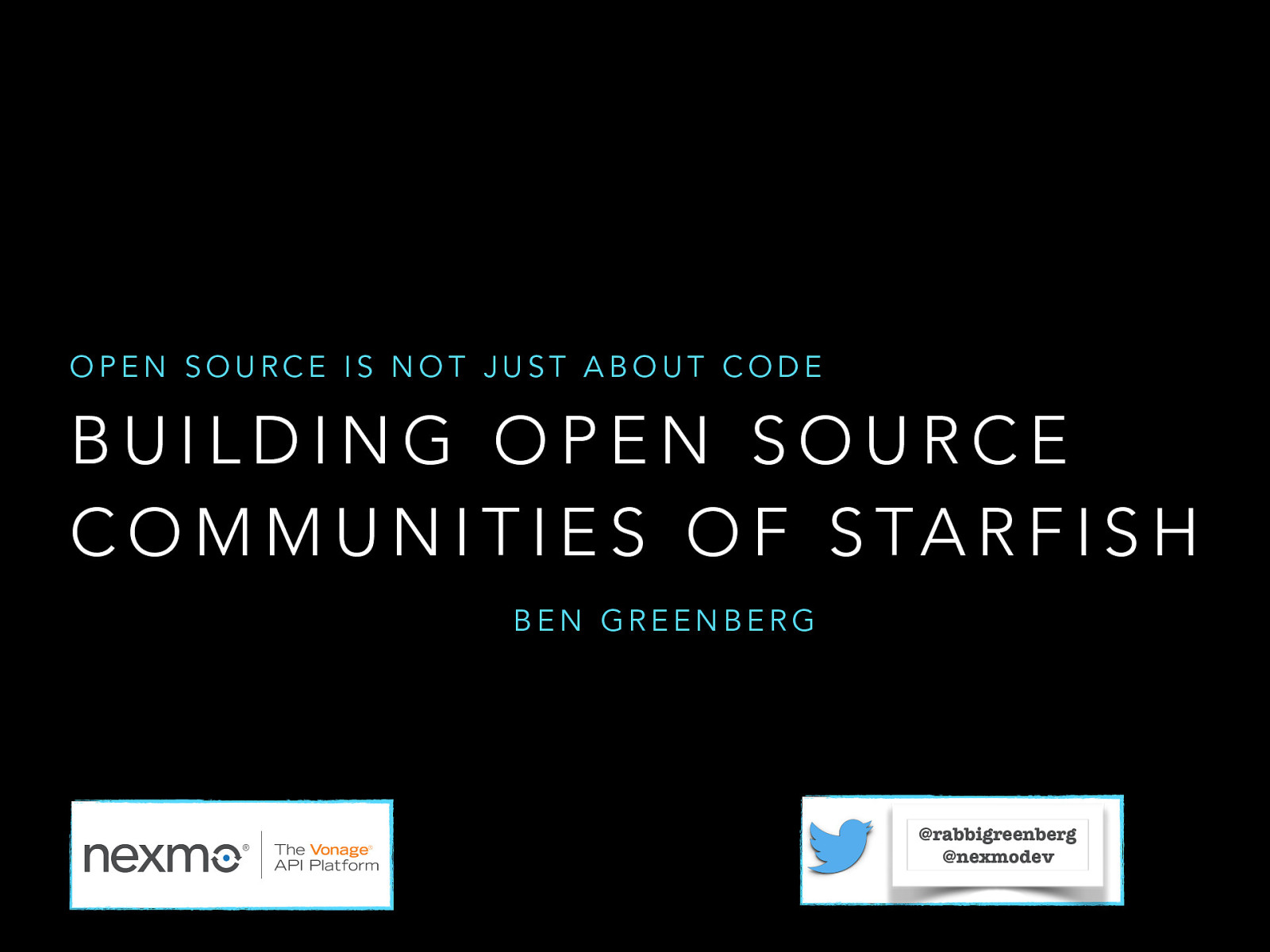 Building Open Source Communities of Starfish