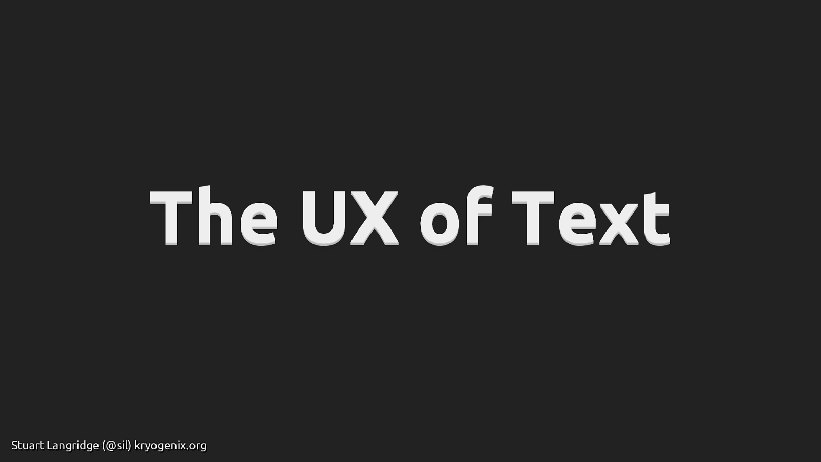 The UX of Text