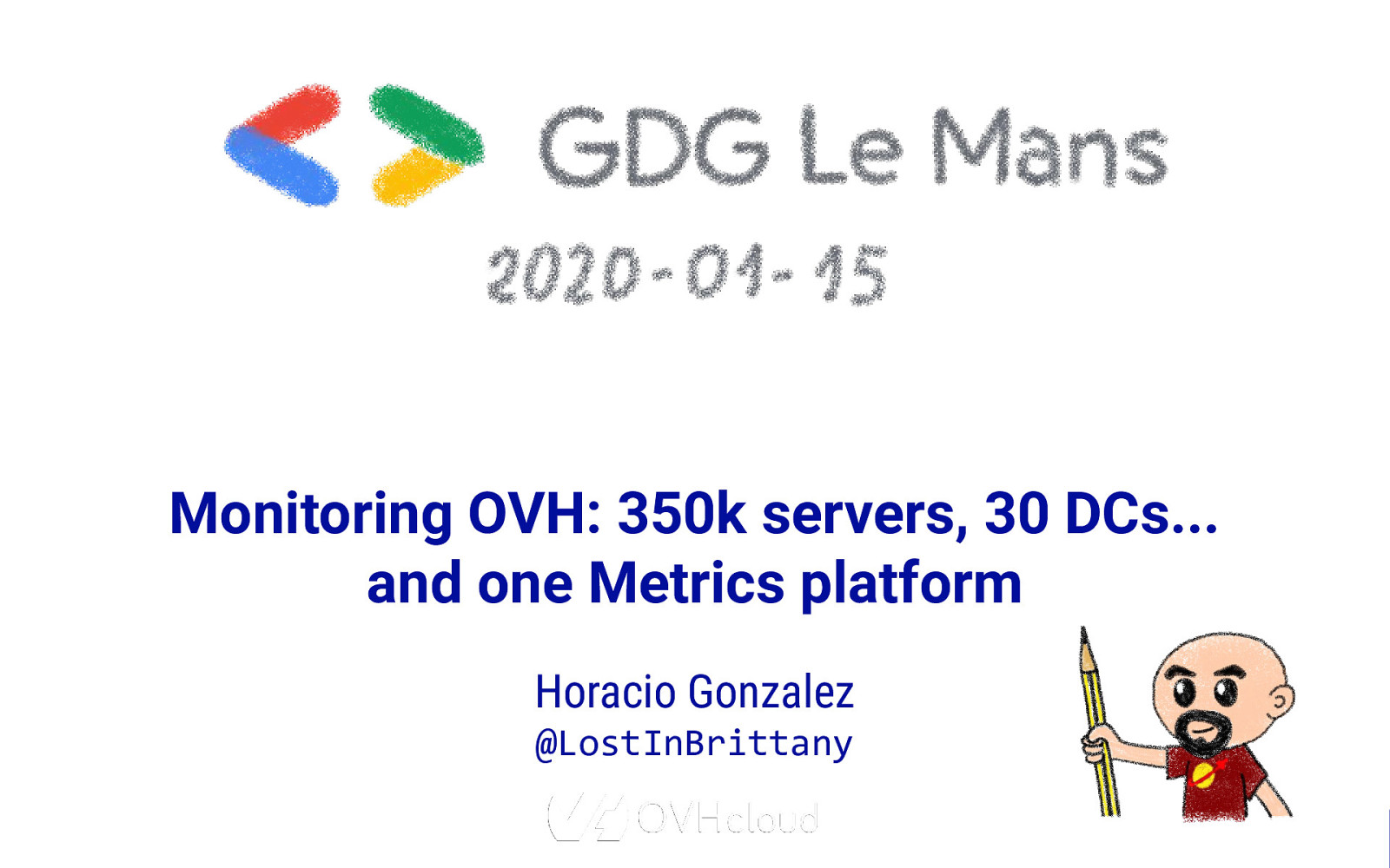 Monitoring OVH : 300K serveurs, 27 DCs une plateforme de métriques unique