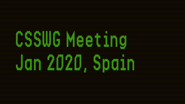 Three Topics For Jan 2020 CSSWG Meeting