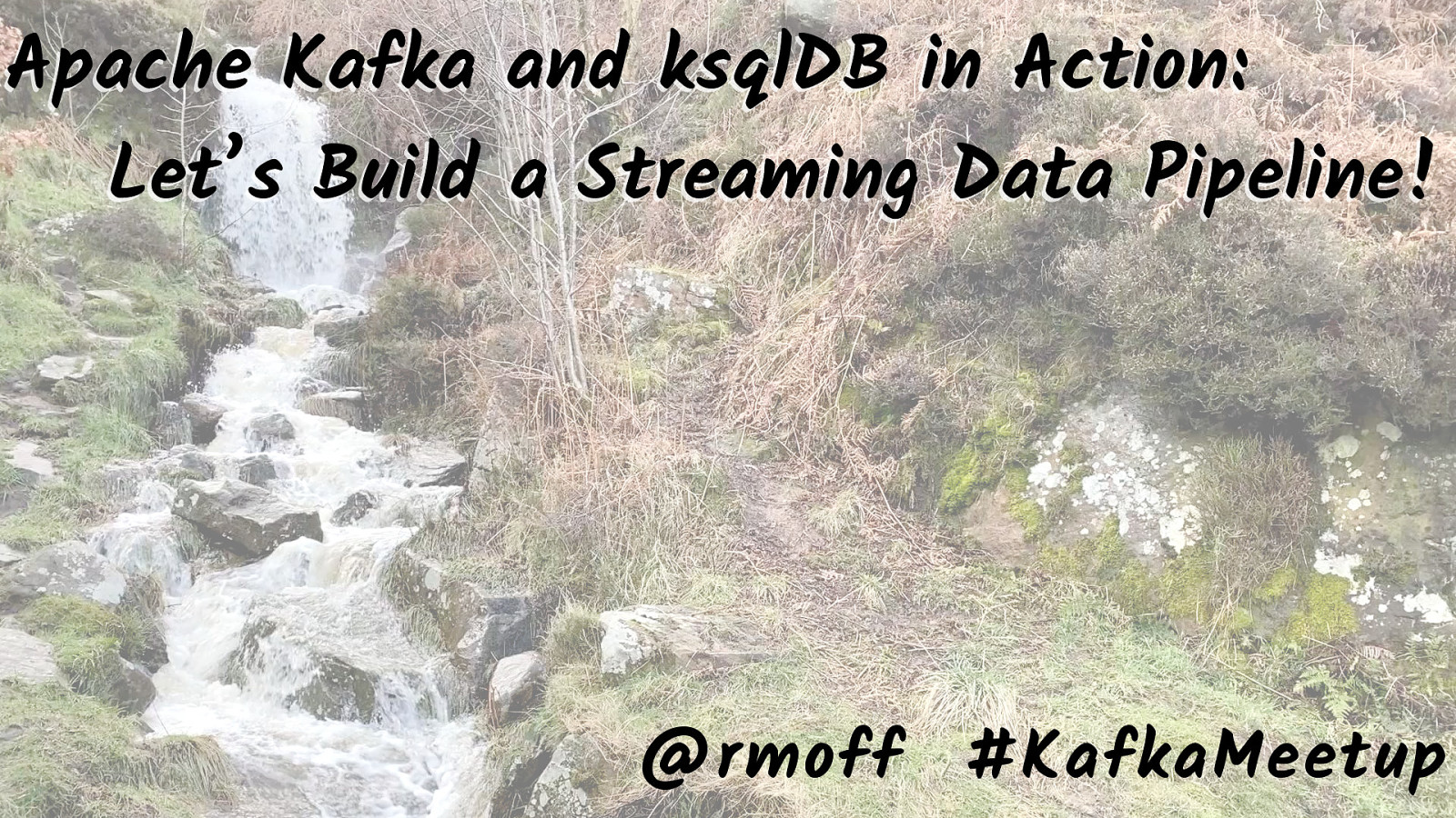 Apache Kafka and ksqlDB in Action : Let’s Build a Streaming Data Pipeline!