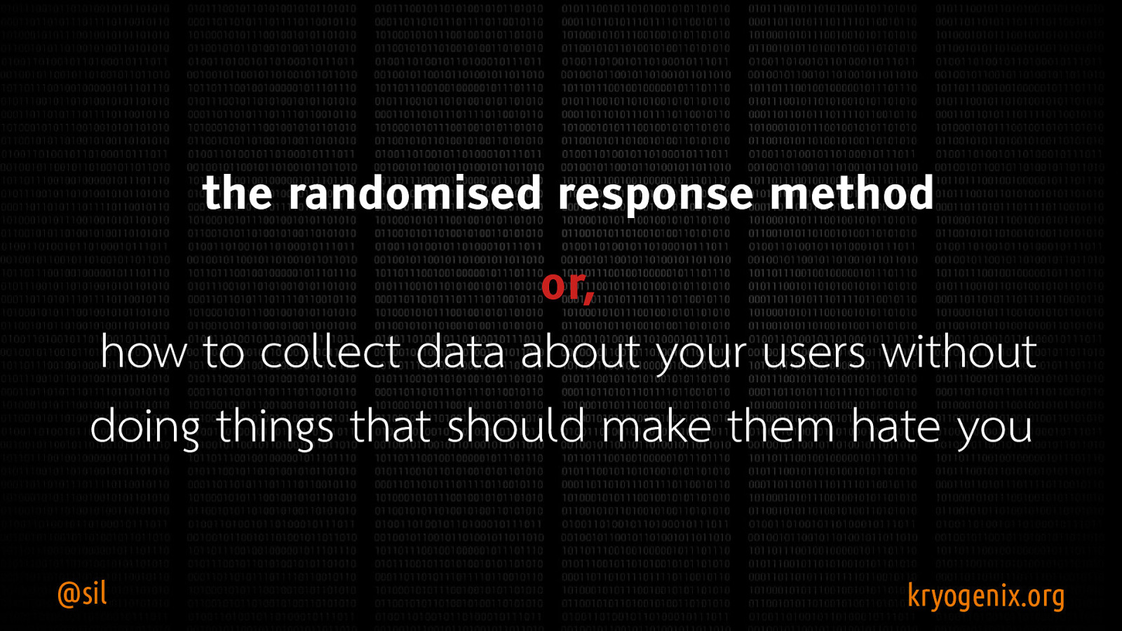 How to collect data about your users without doing things that should make them hate you