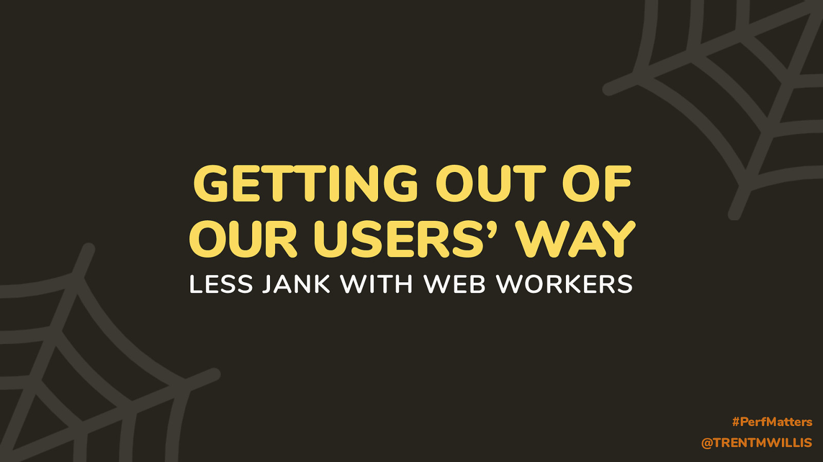 Getting Out Of Our Users’ Way: Less Jank With Web Workers