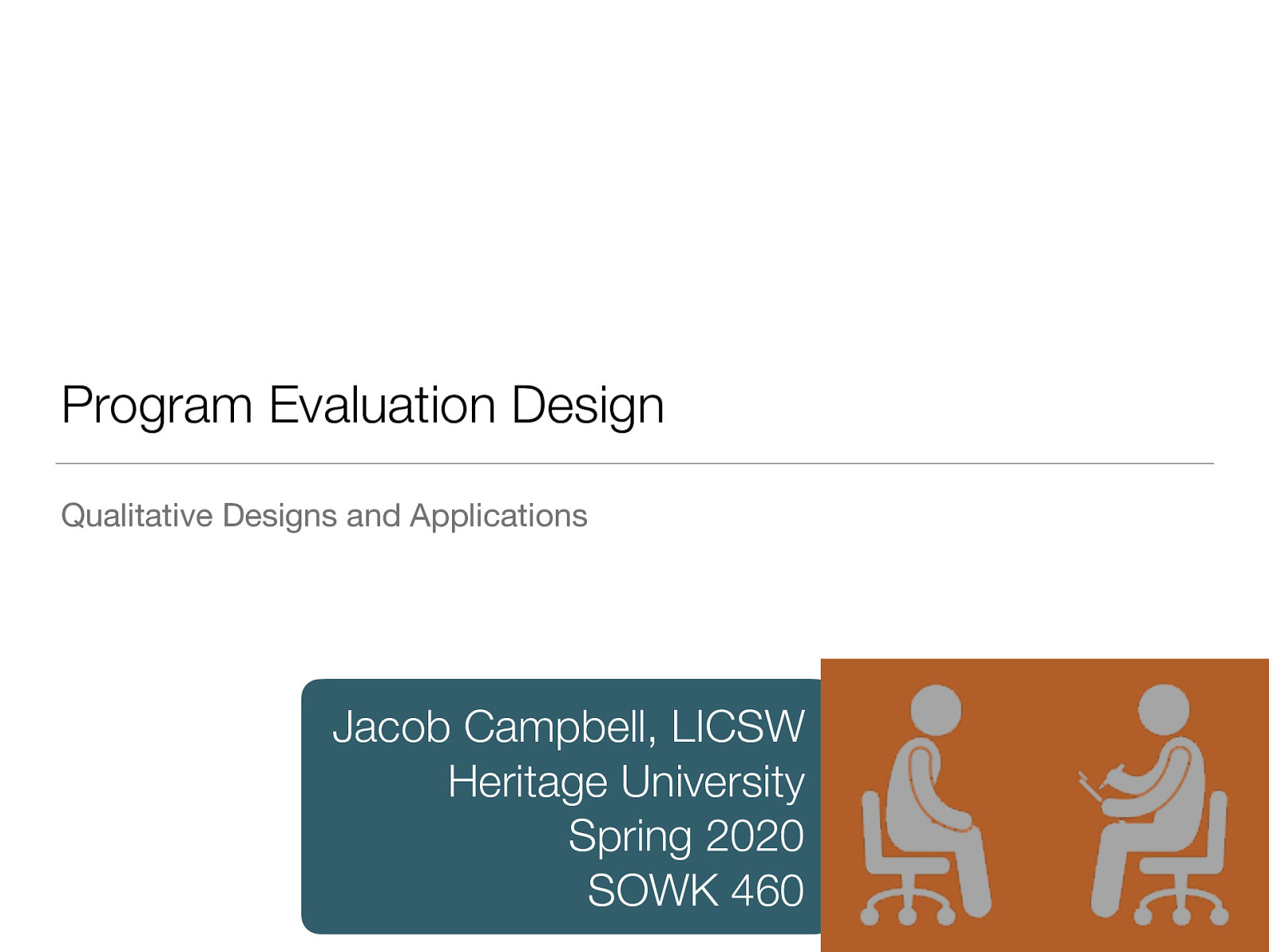 Week 11 - Qualitative Design Methods for Program Evaluation