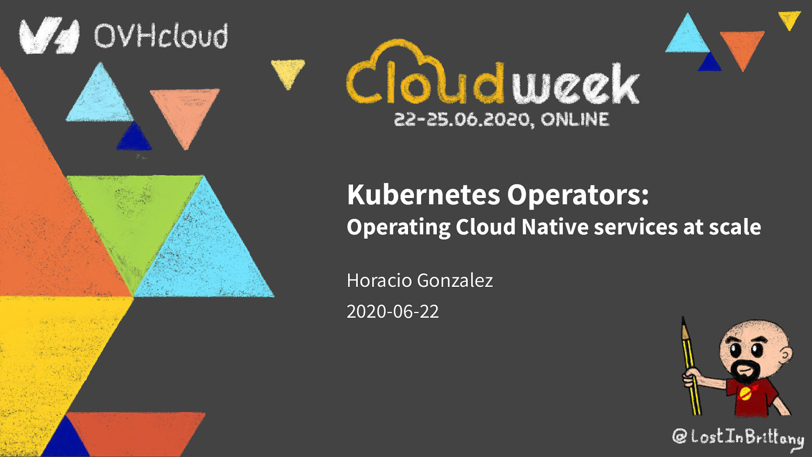 Kubernetes Operators: Operating Cloud Native services at scale