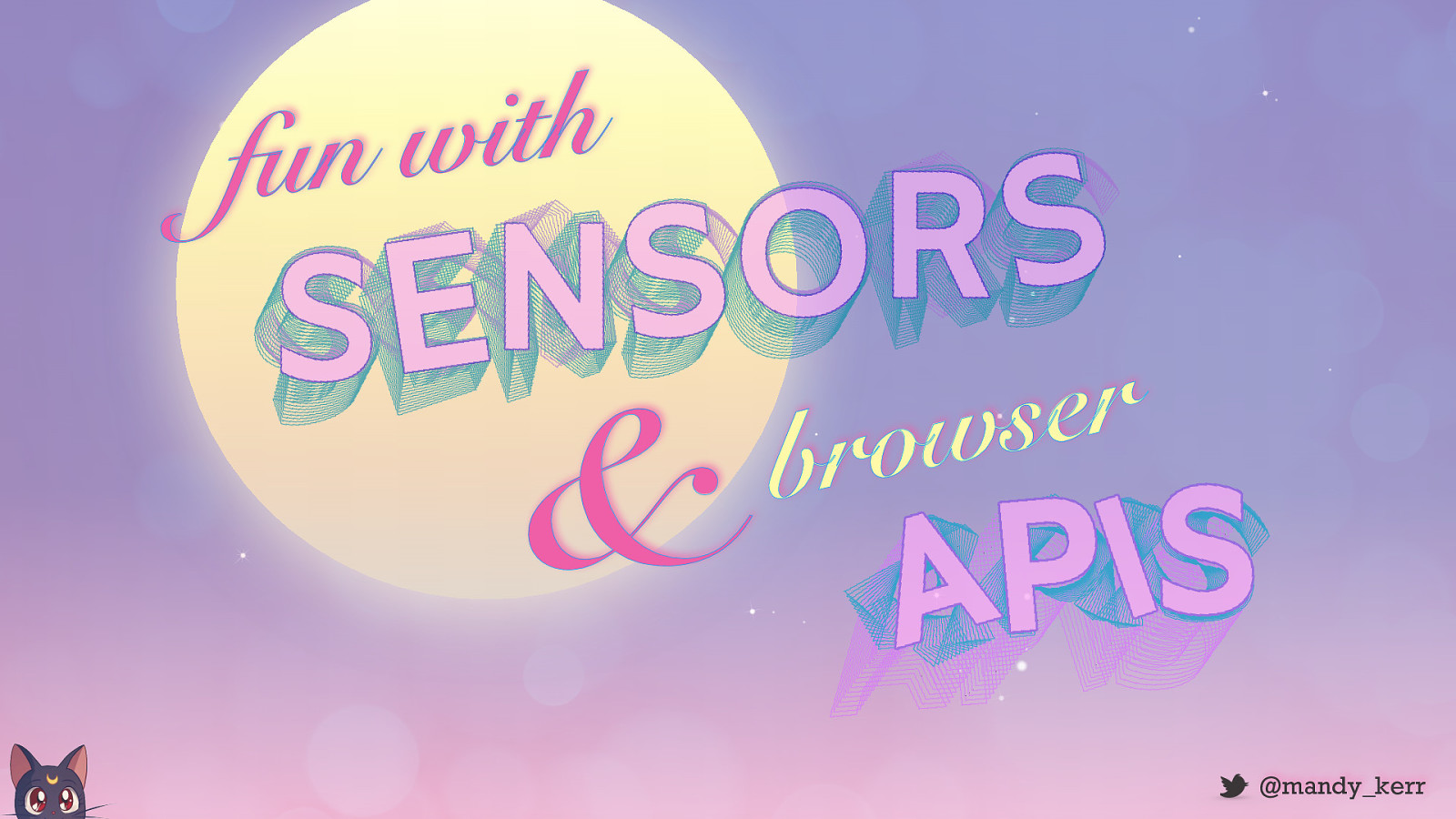 Fun with Sensors and Browser Apis