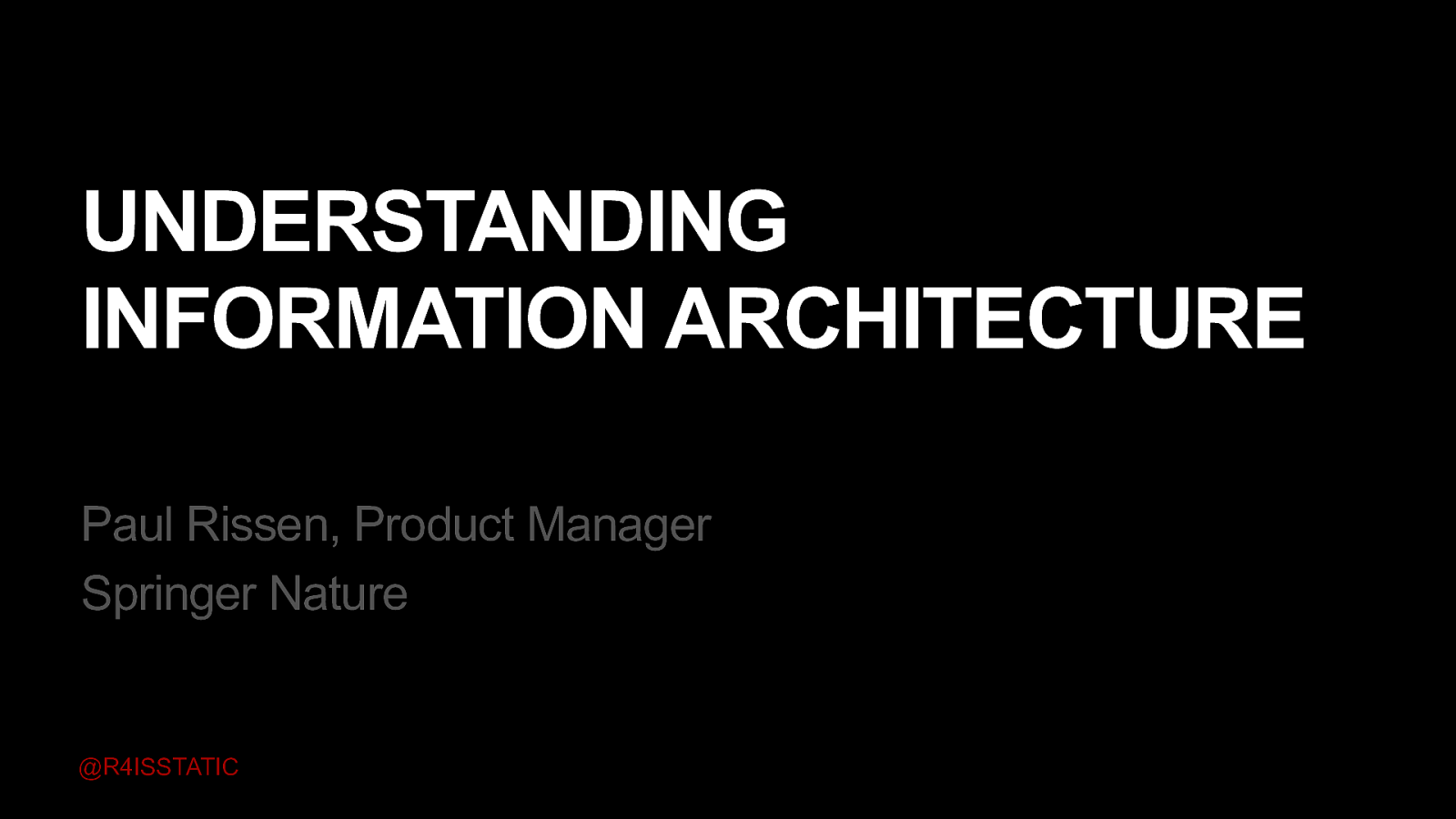 Understanding Information Architecture