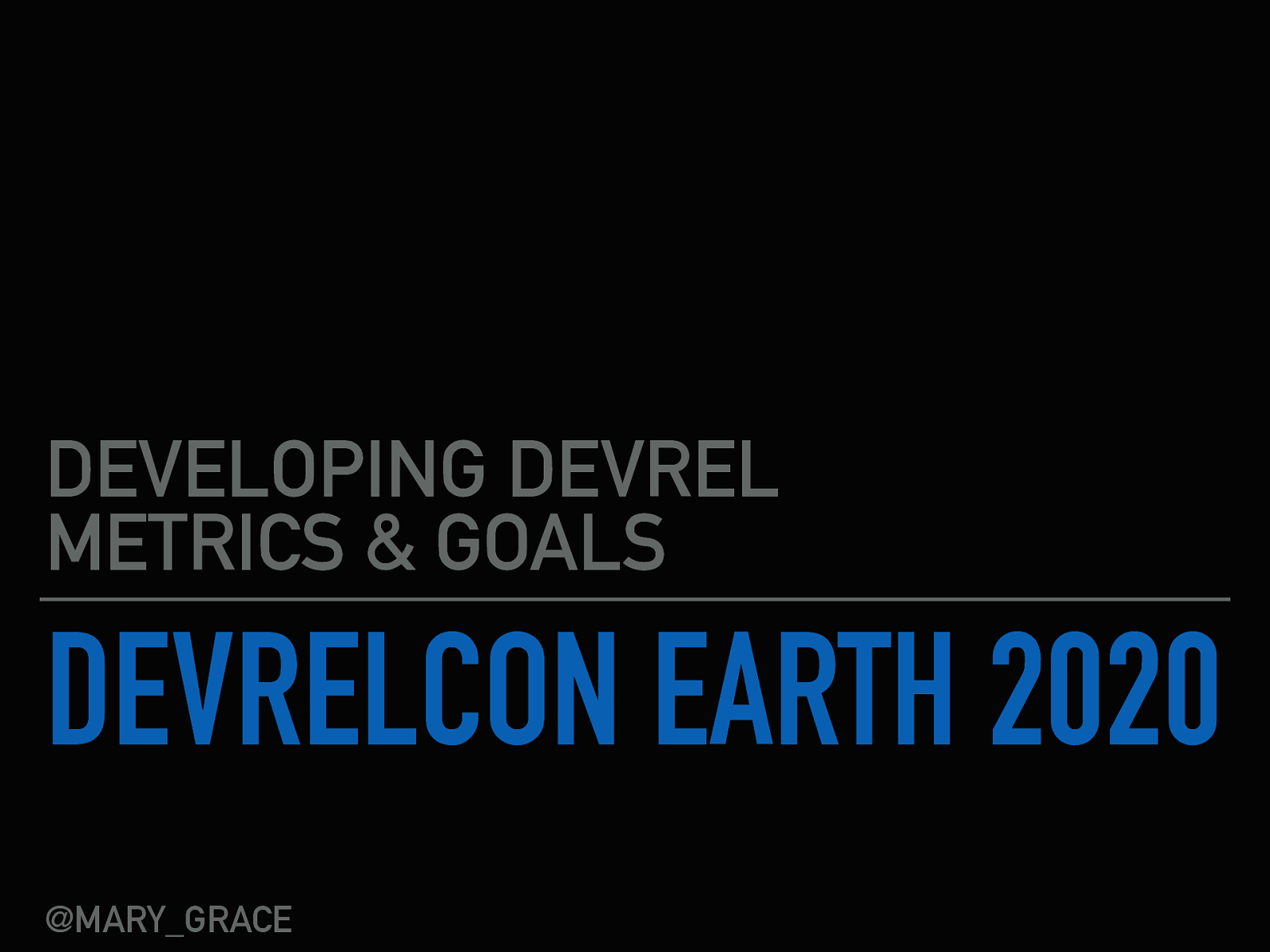 Workshop: Developing DevRel Metrics and Goals
