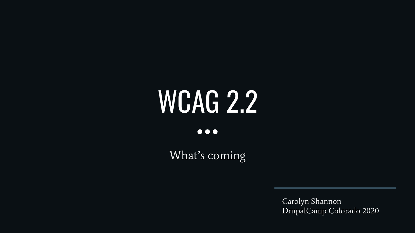 WCAG 2.2 What’s coming