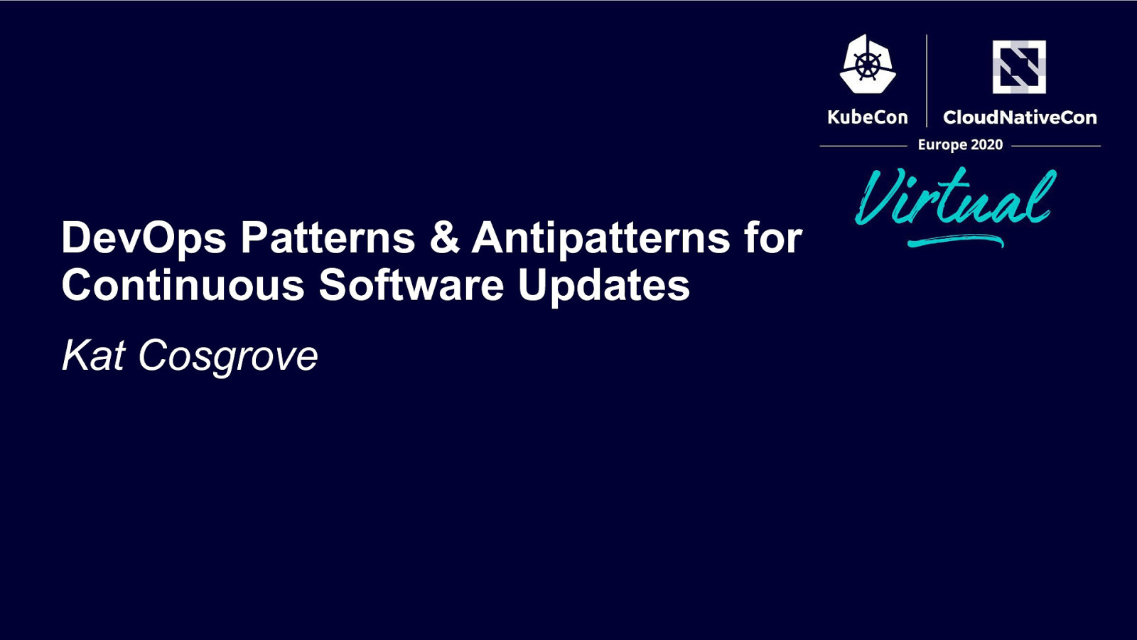 DevOps Patterns and Antipatterns for Continuous Software Updates