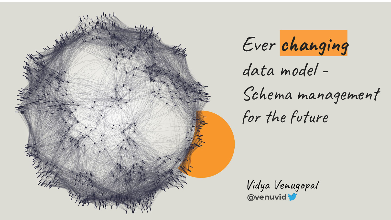 Ever changing data model - schema management for the future