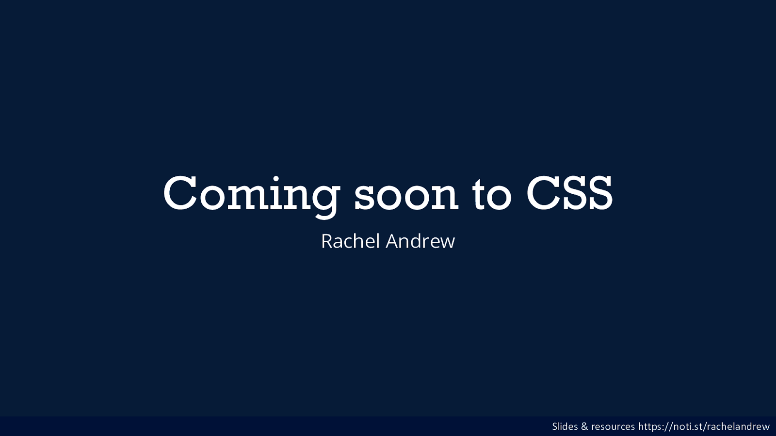 What’s New in CSS