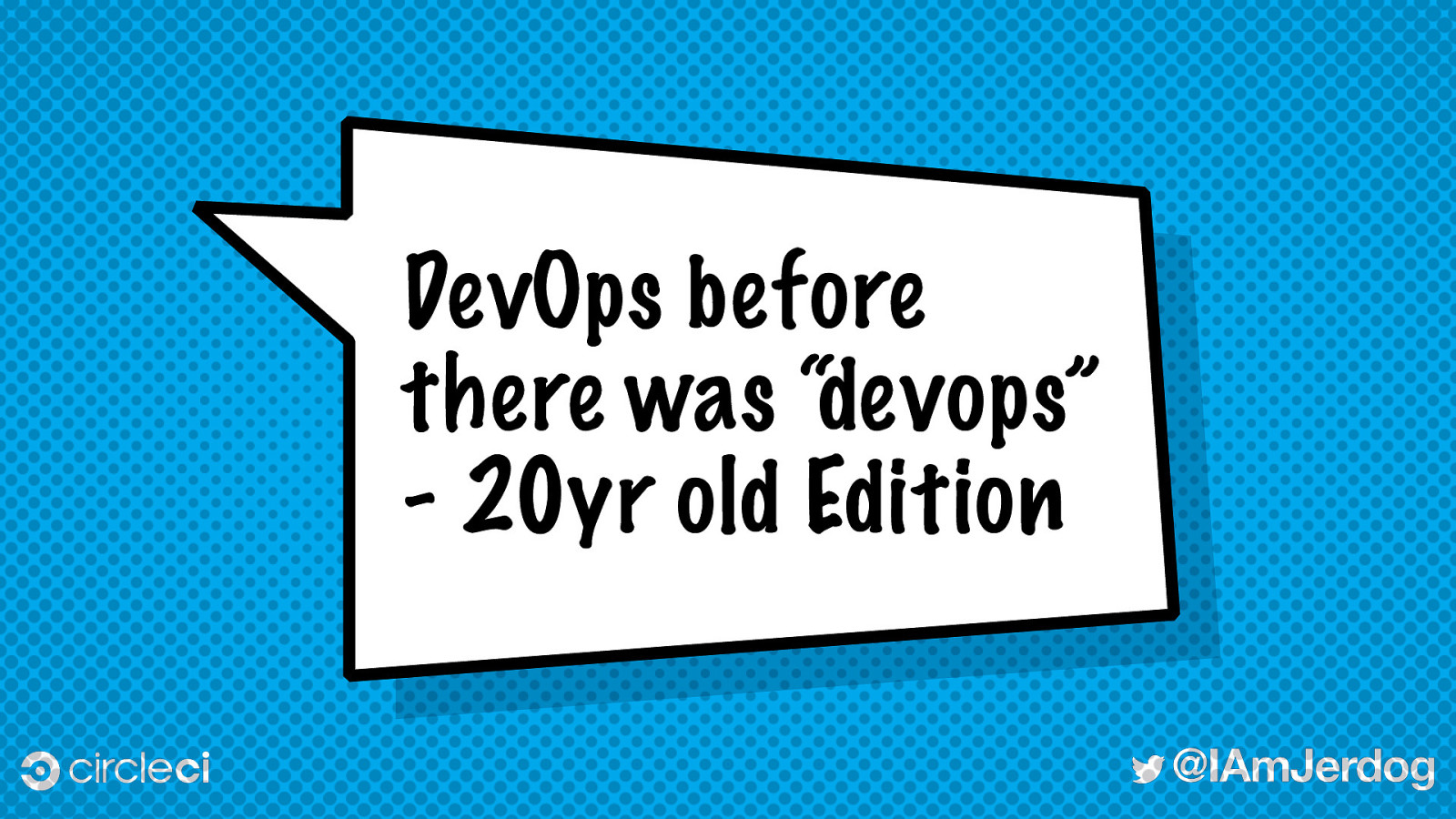 DevOps before there was “devops” - 20yr old style
