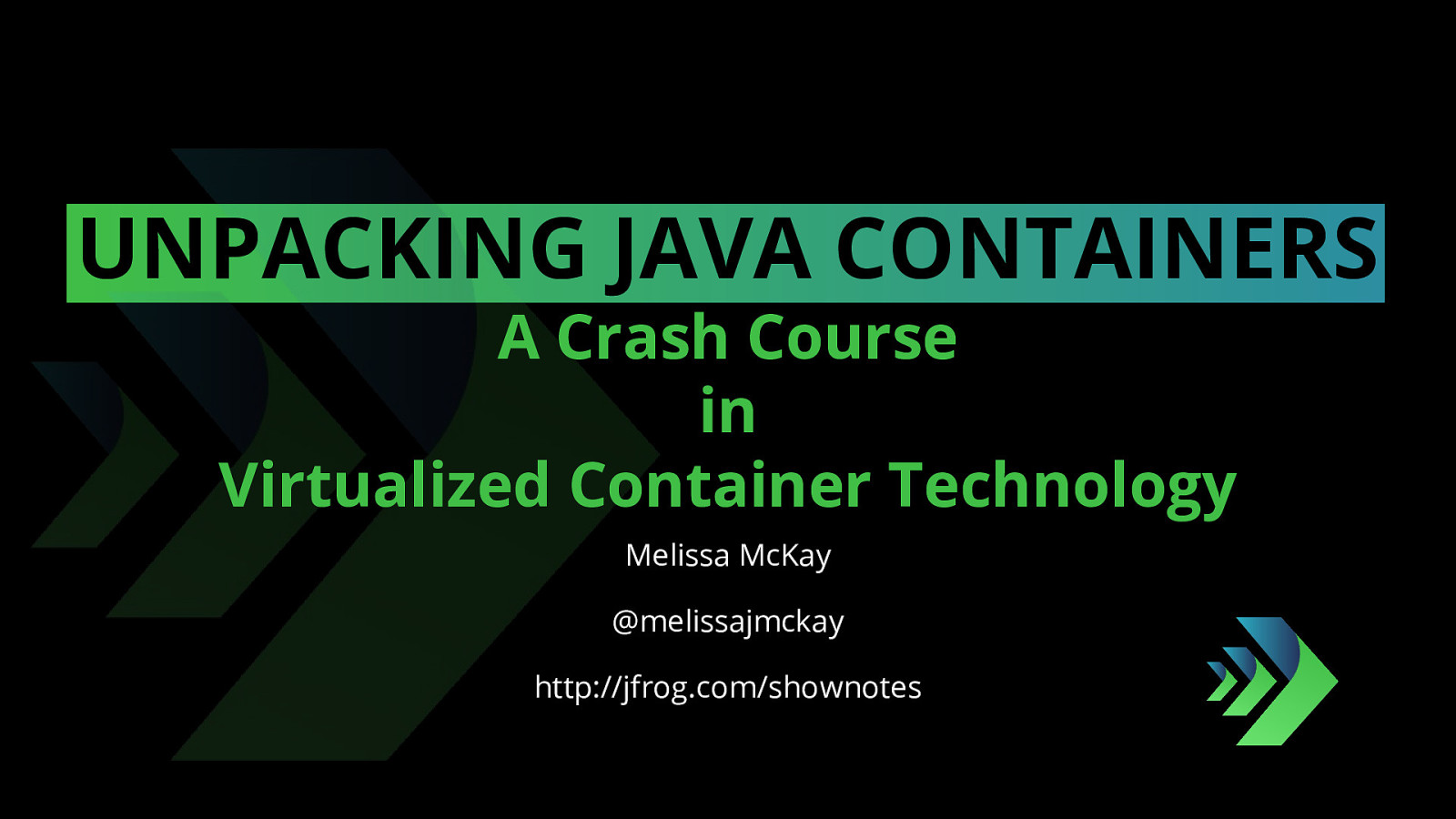 Unpacking Java Containers: A Crash Course in Virtualized Container Technology