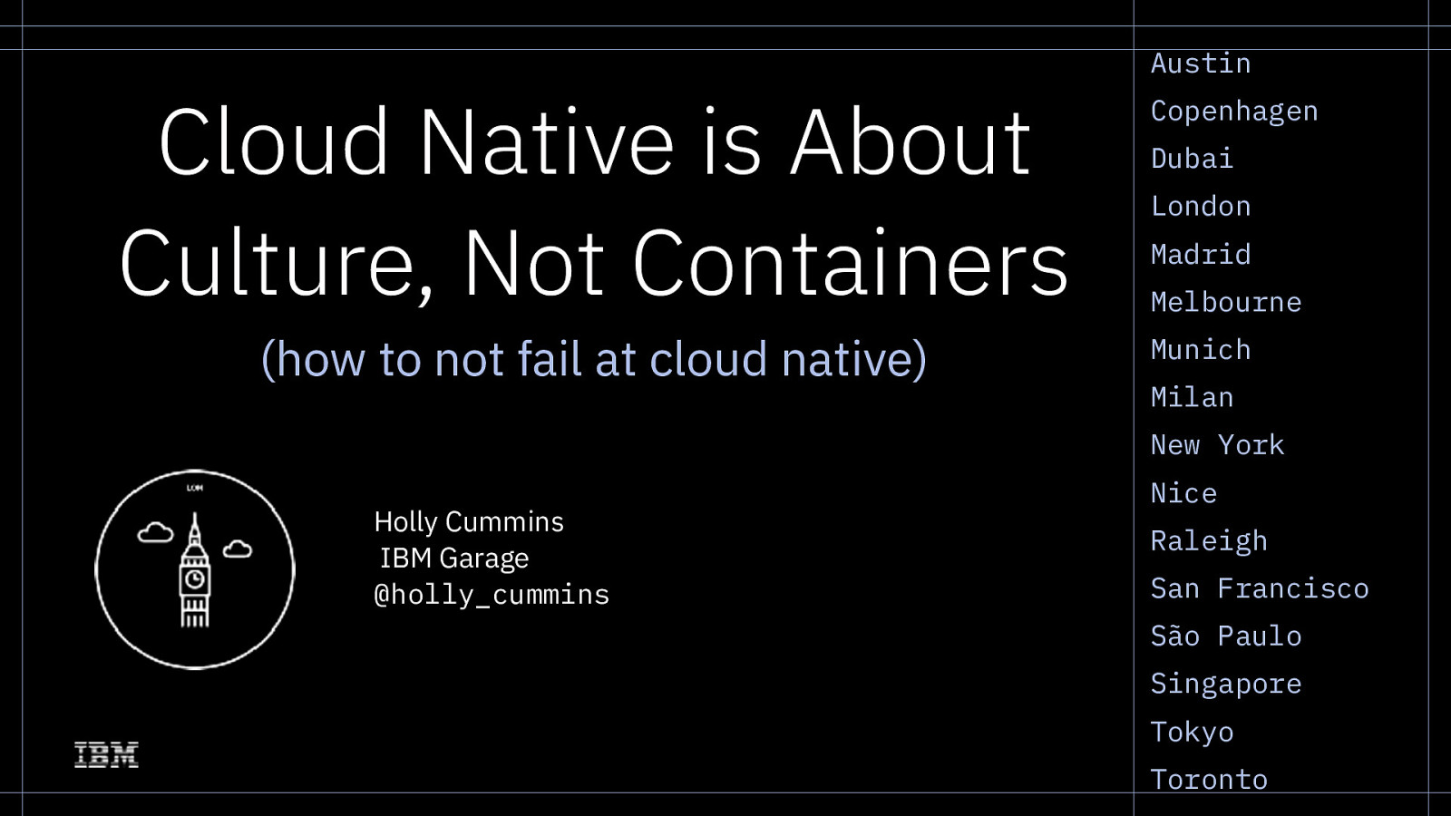 Cloud Native is about Culture, not Containers